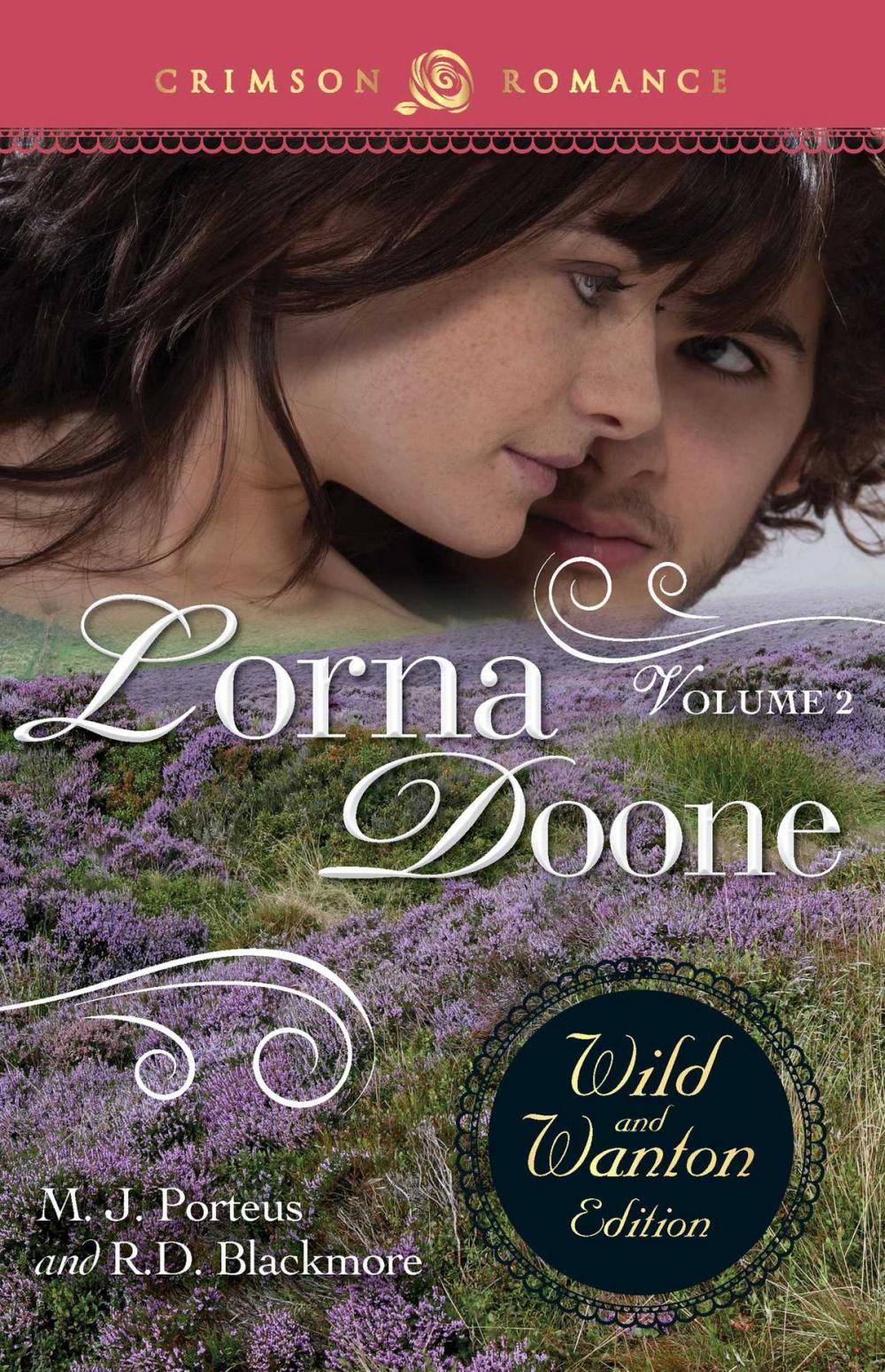 Big bigCover of Lorna Doone: The Wild And Wanton Edition Volume 2