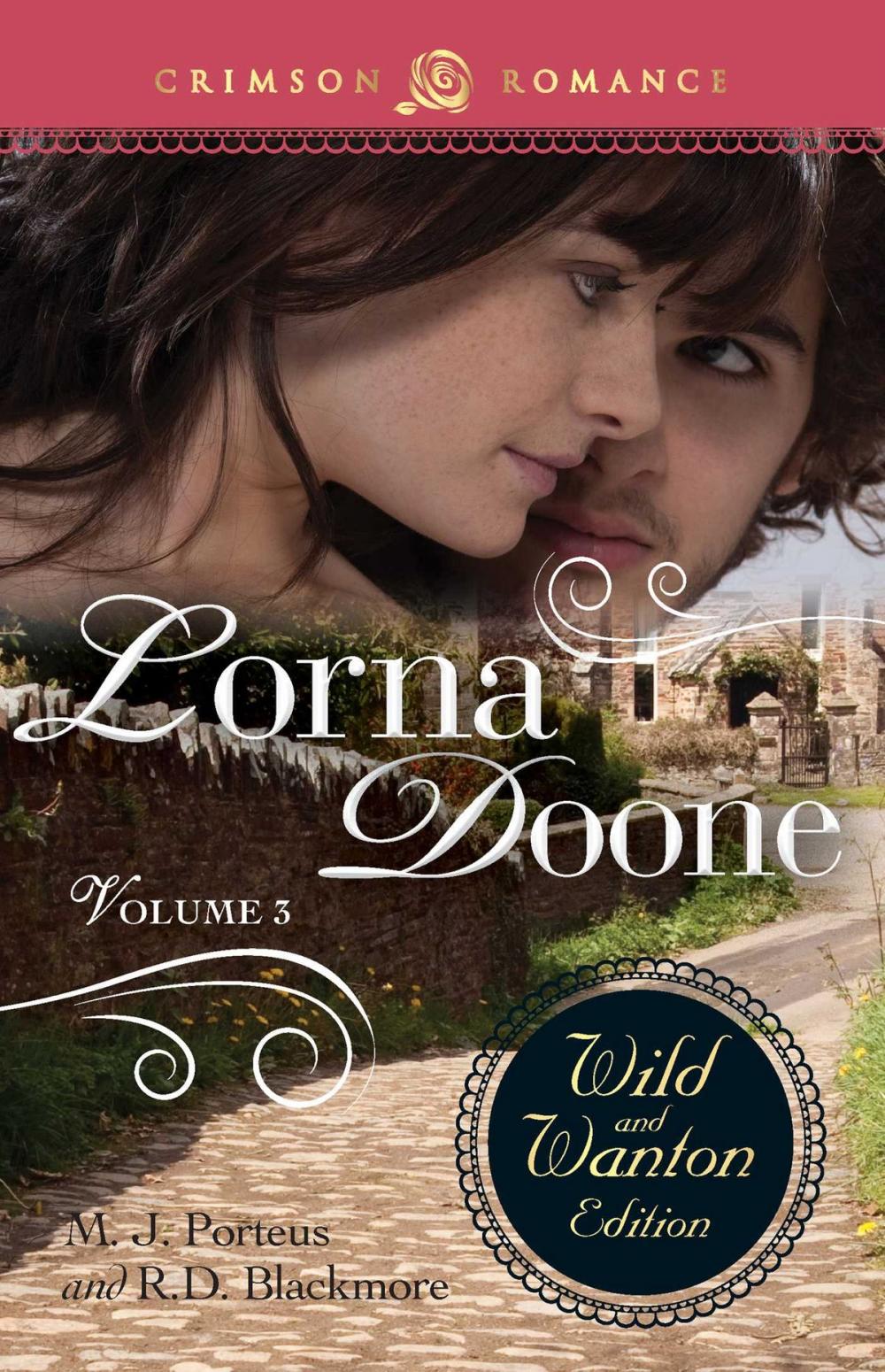 Big bigCover of Lorna Doone: The Wild And Wanton Edition Volume 3