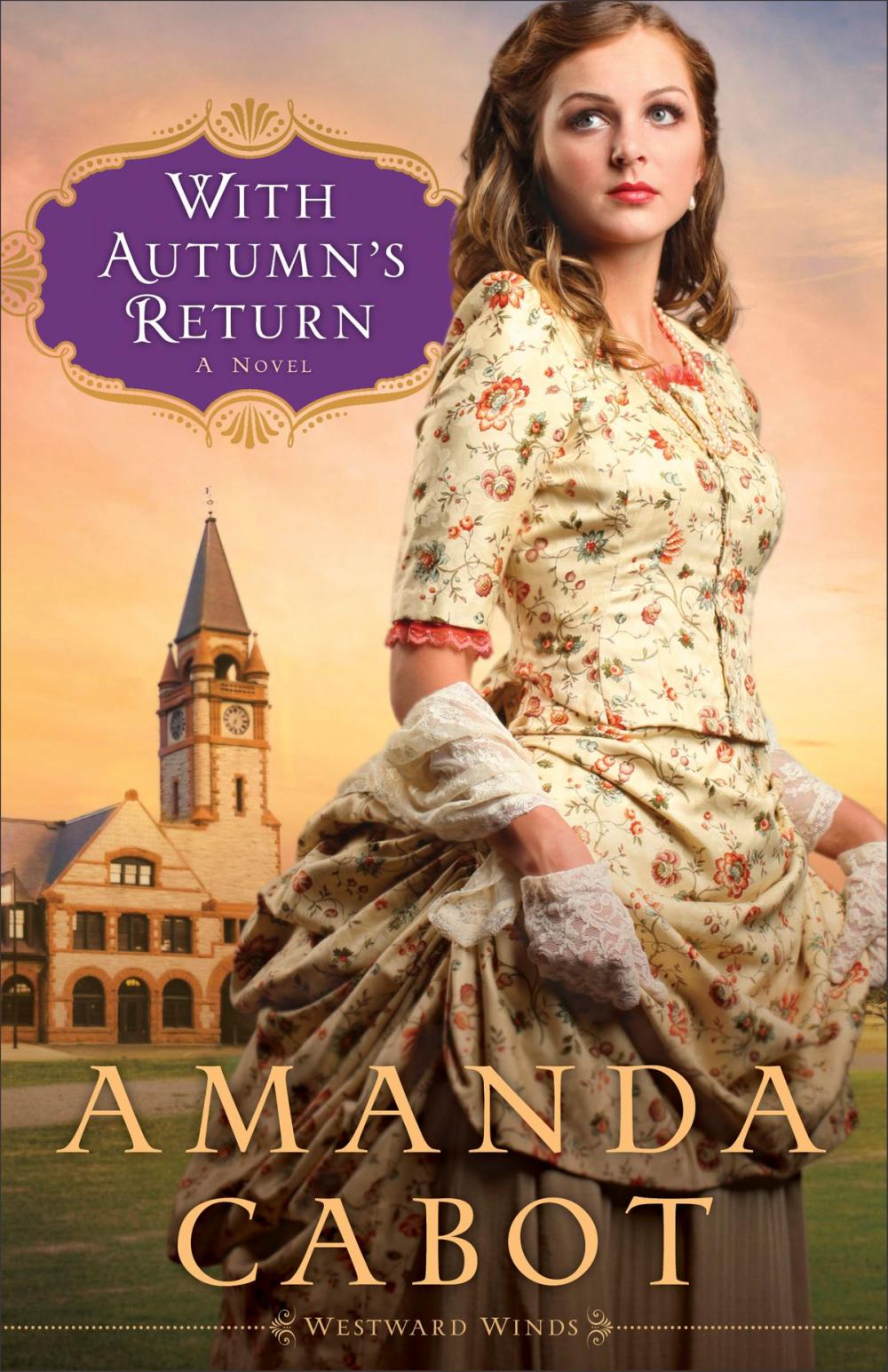 Big bigCover of With Autumn's Return (Westward Winds Book #3)