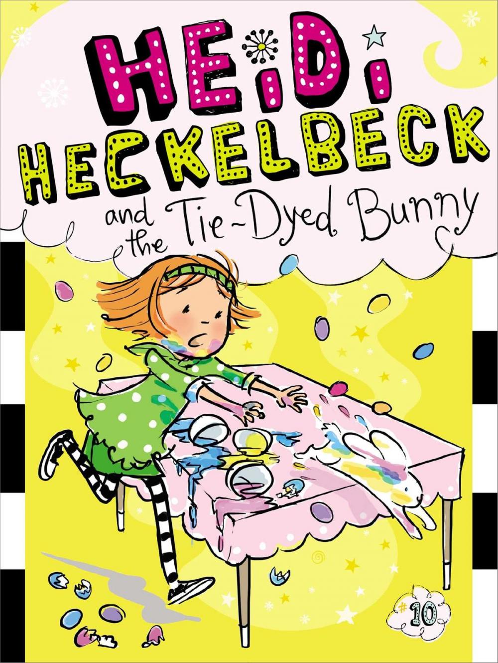 Big bigCover of Heidi Heckelbeck and the Tie-Dyed Bunny