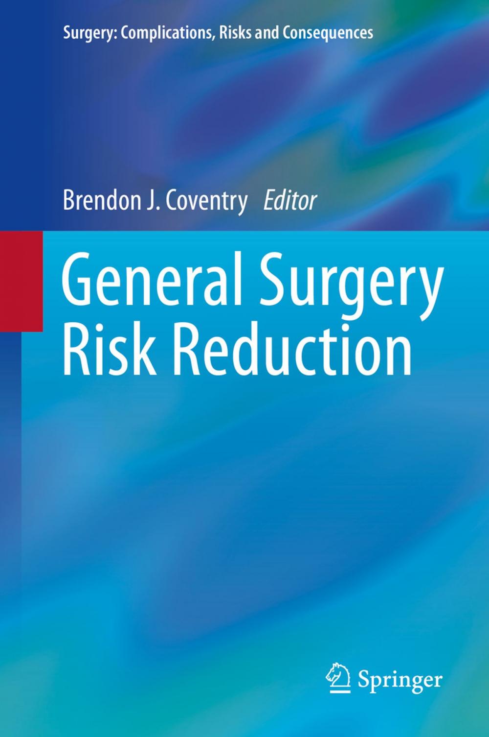 Big bigCover of General Surgery Risk Reduction