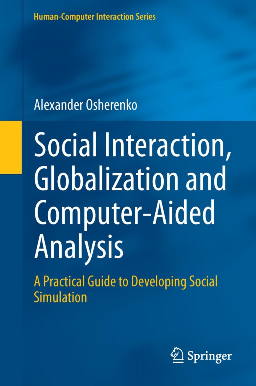Big bigCover of Social Interaction, Globalization and Computer-Aided Analysis