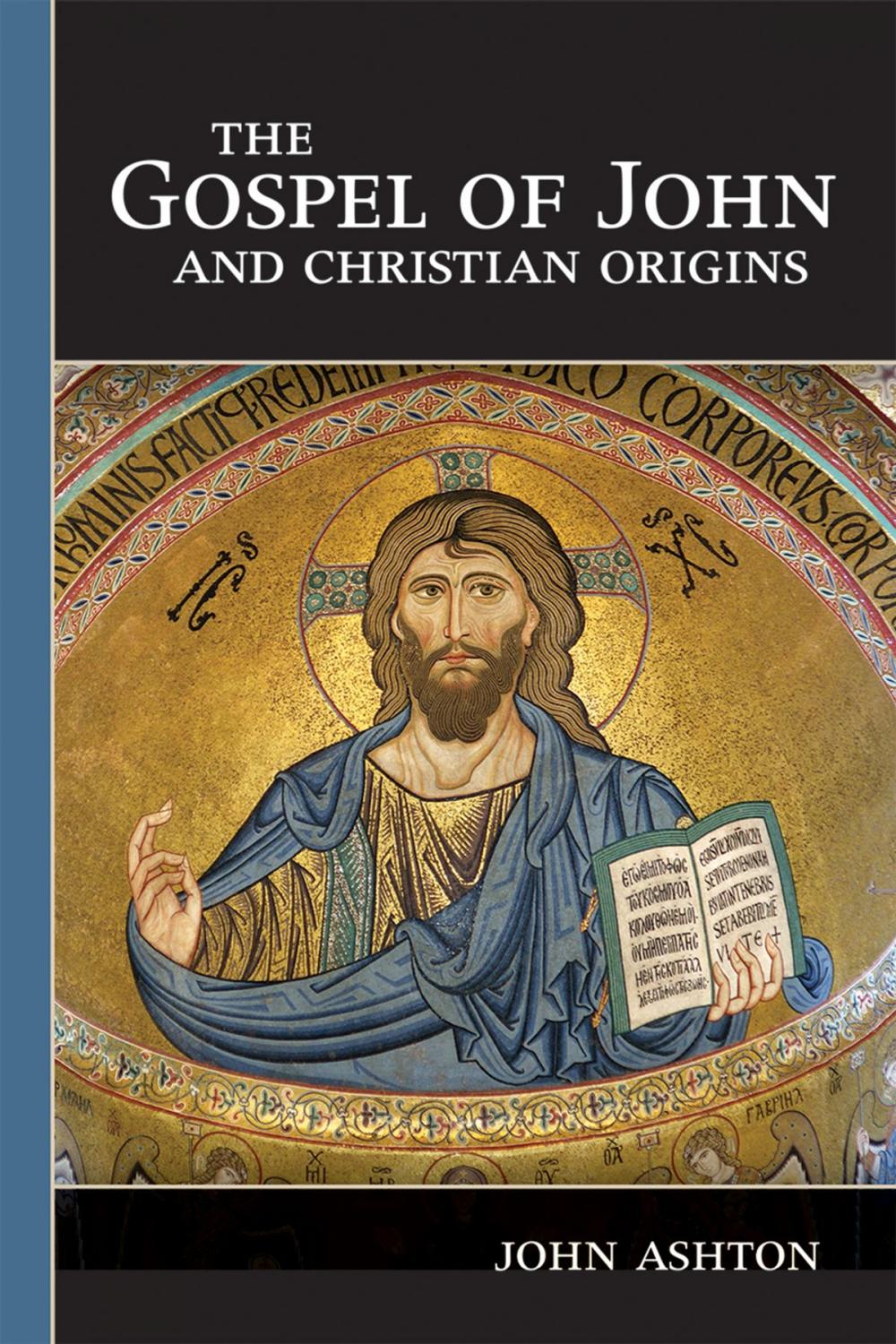 Big bigCover of The Gospel of John and Christian Origins