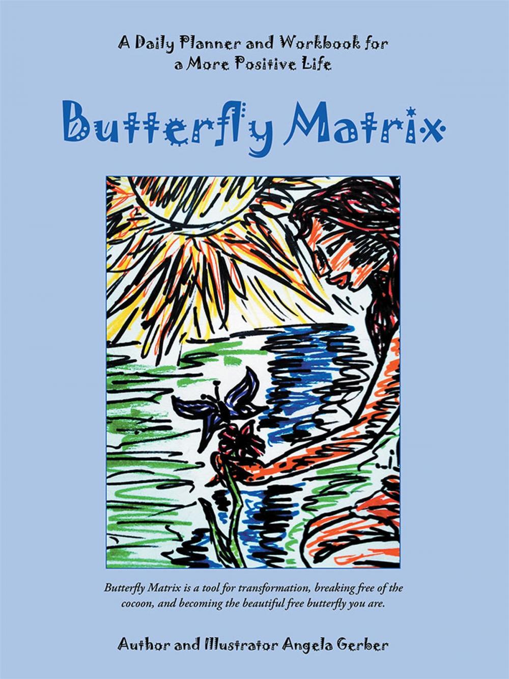 Big bigCover of Butterfly Matrix