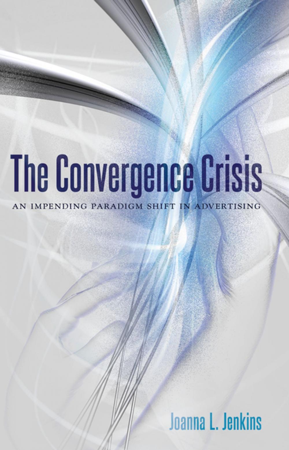 Big bigCover of The Convergence Crisis