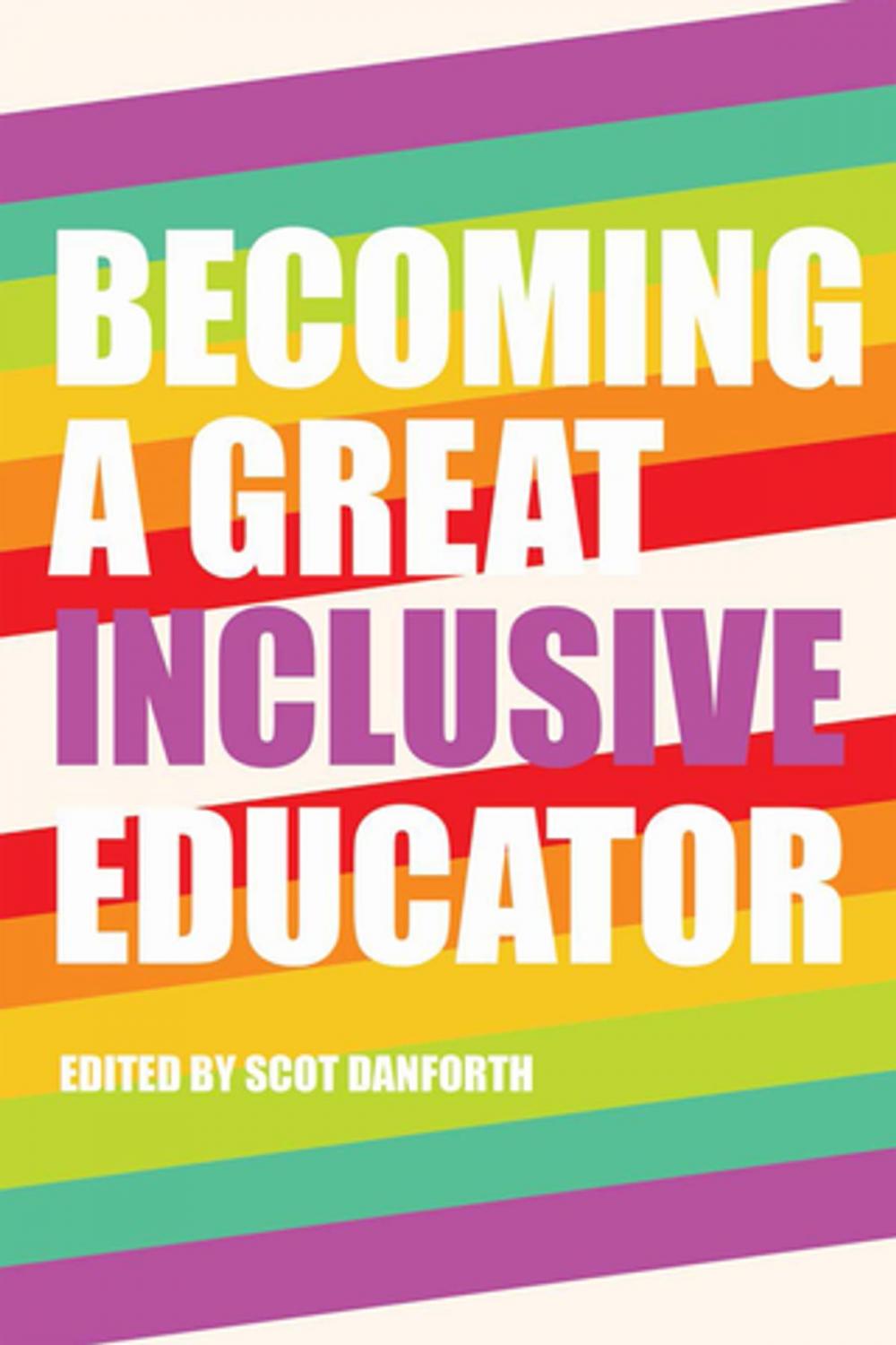 Big bigCover of Becoming a Great Inclusive Educator