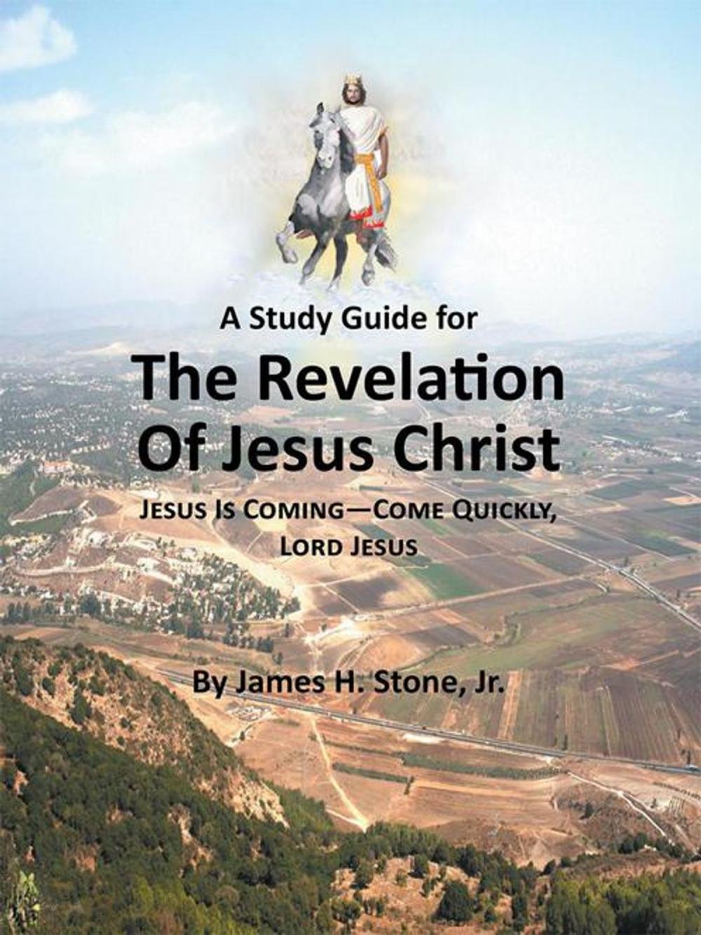 Big bigCover of A Study Guide for the Revelation of Jesus Christ