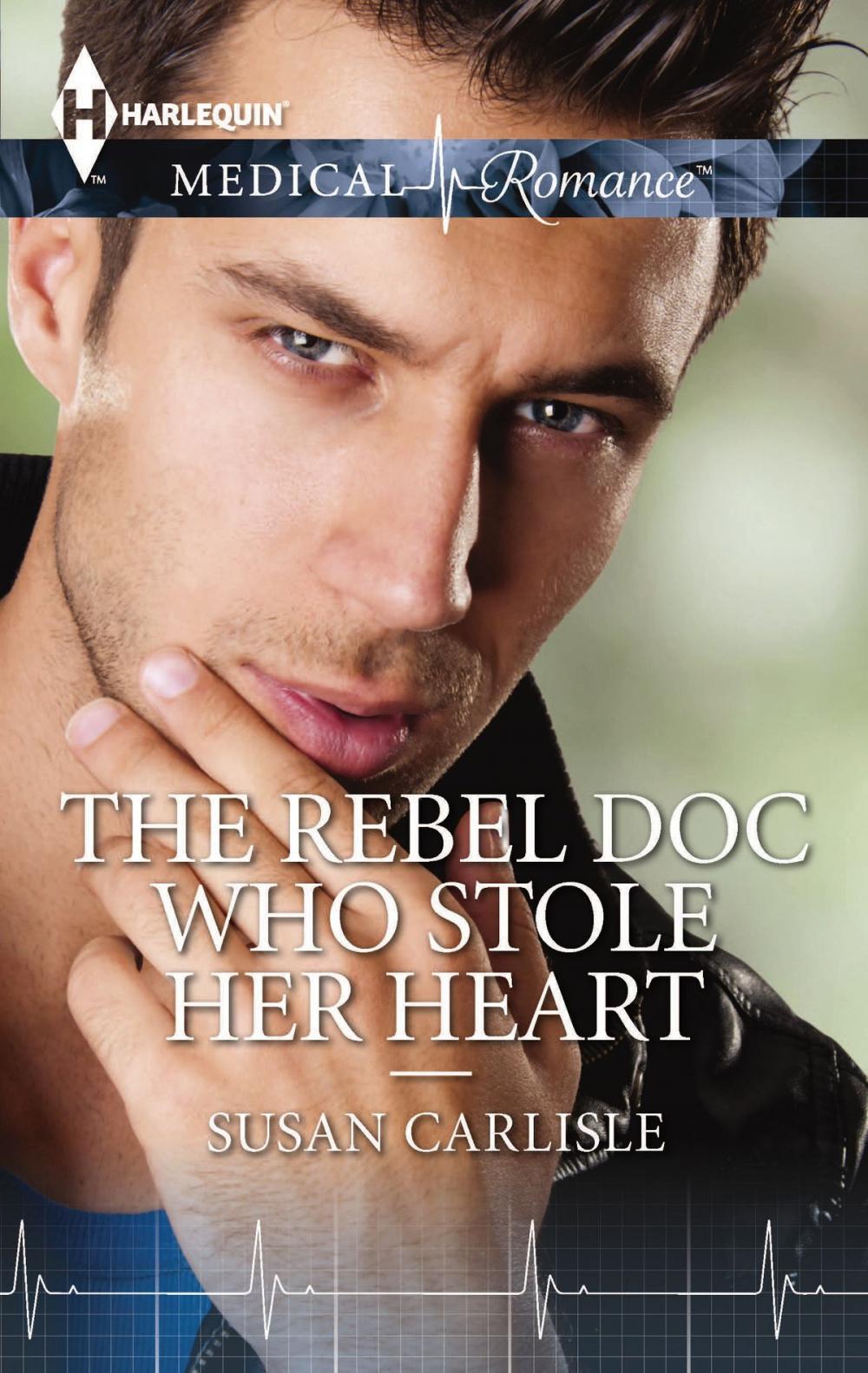 Big bigCover of The Rebel Doc Who Stole Her Heart