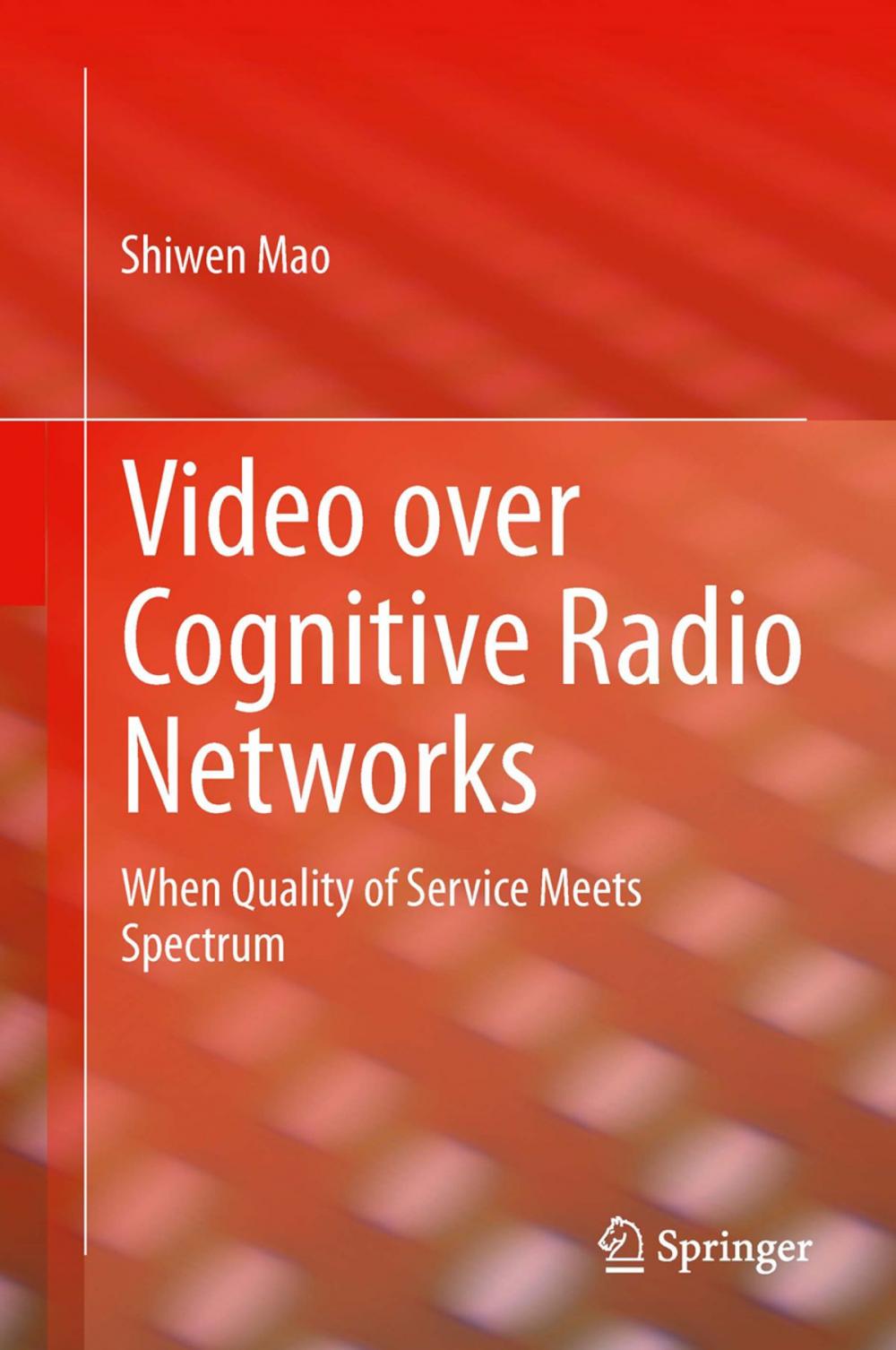 Big bigCover of Video over Cognitive Radio Networks