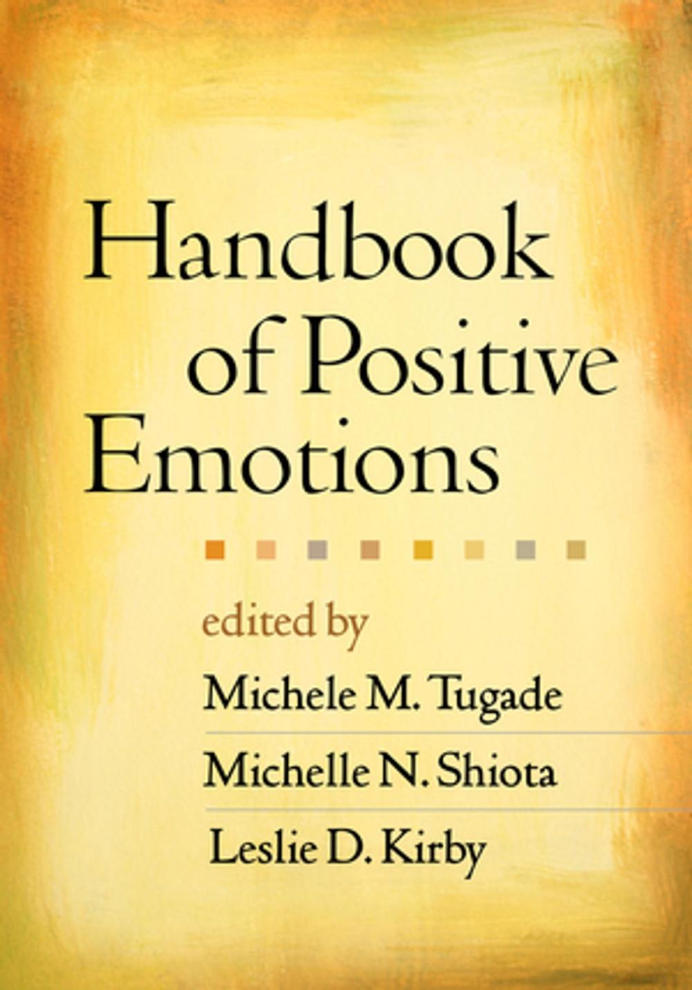 Big bigCover of Handbook of Positive Emotions