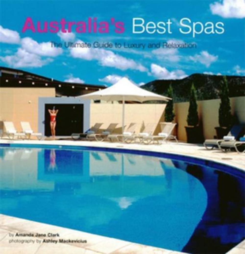 Big bigCover of Australia's Best Spas