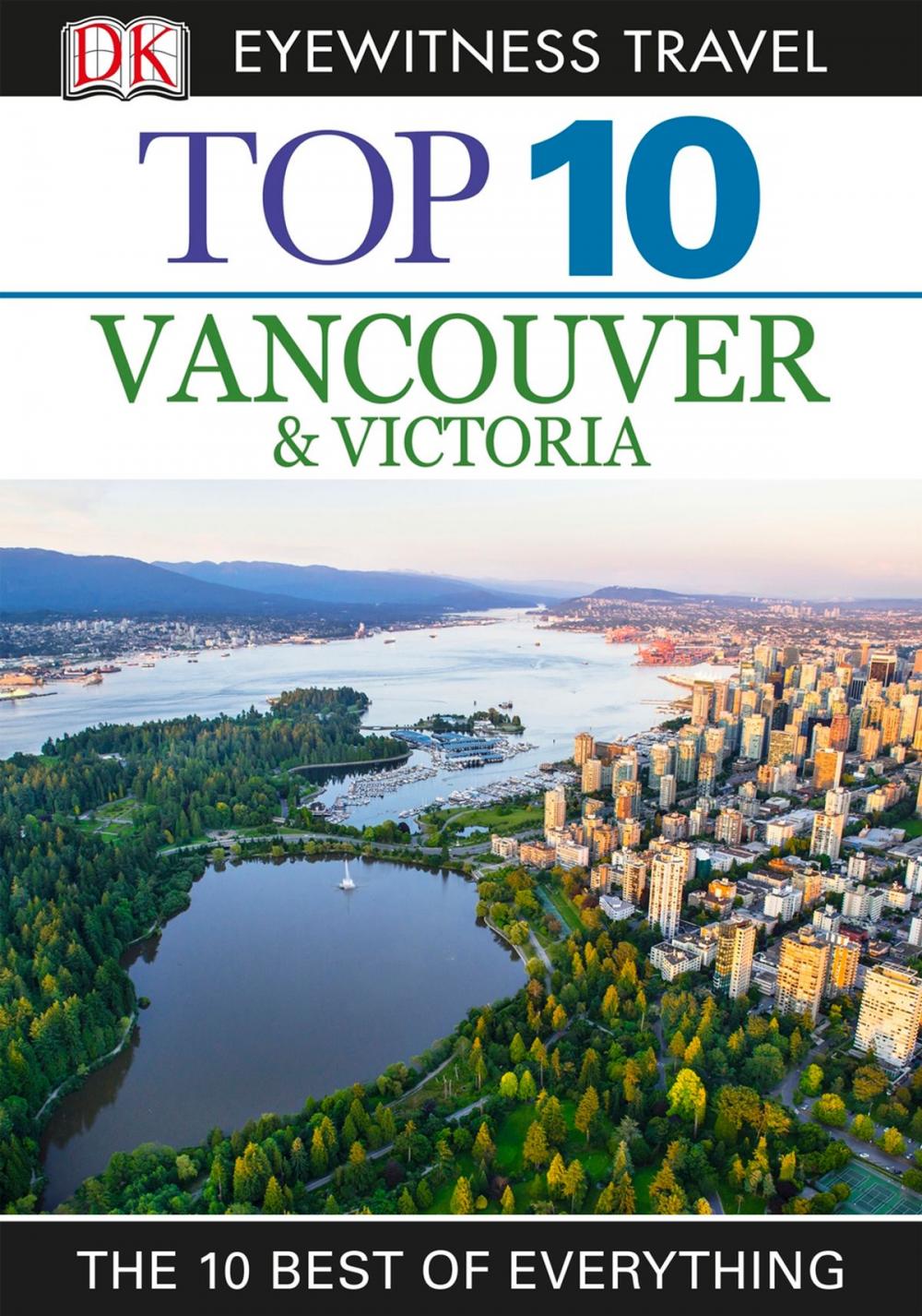 Big bigCover of Top 10 Vancouver and Victoria