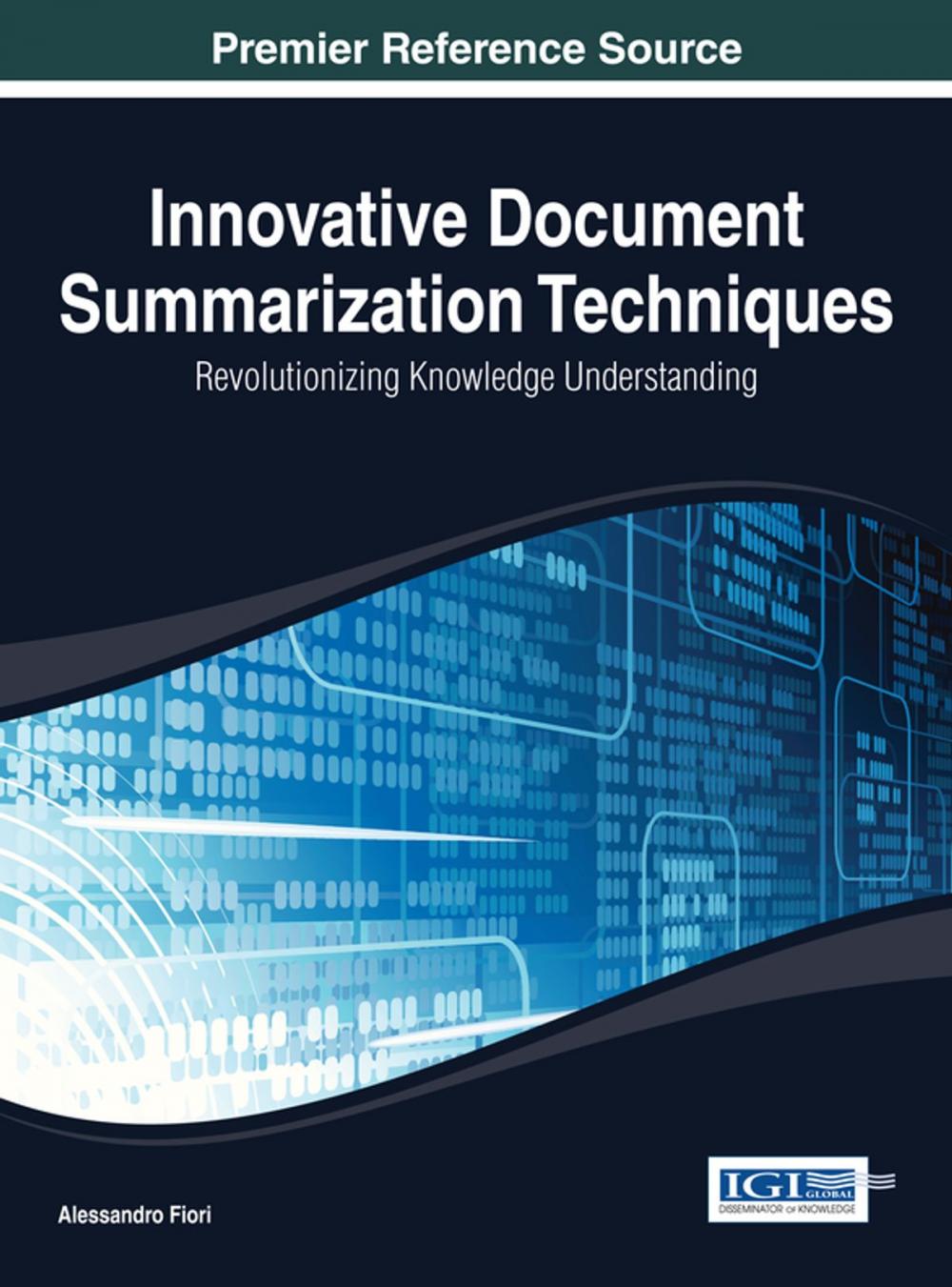 Big bigCover of Innovative Document Summarization Techniques