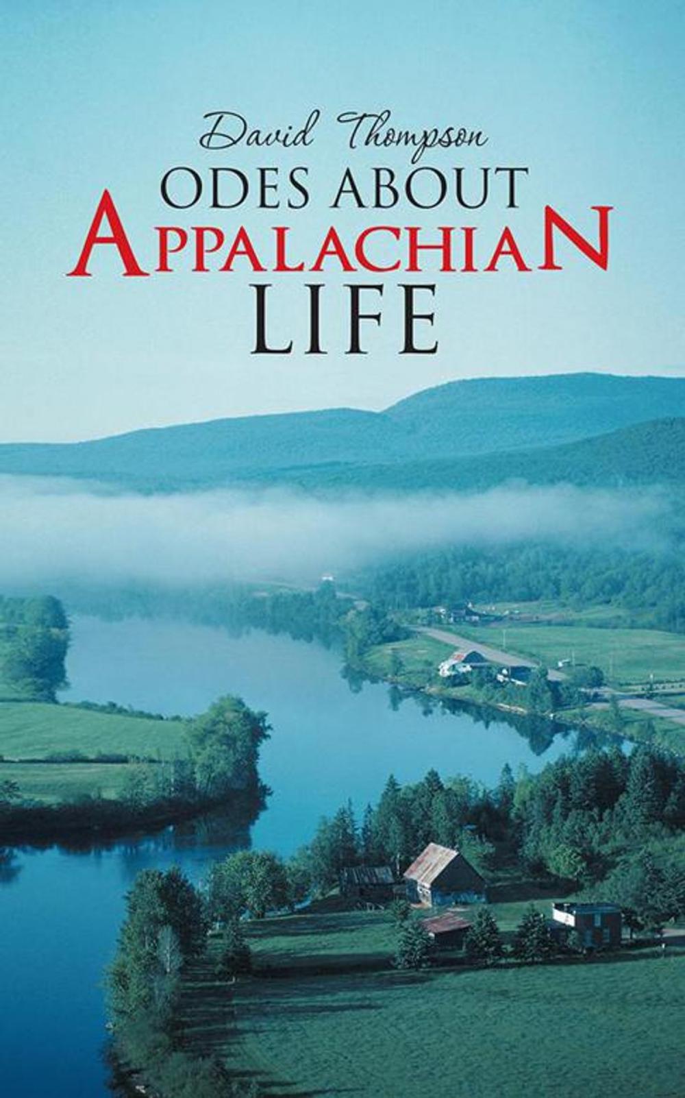 Big bigCover of Odes About Appalachian Life