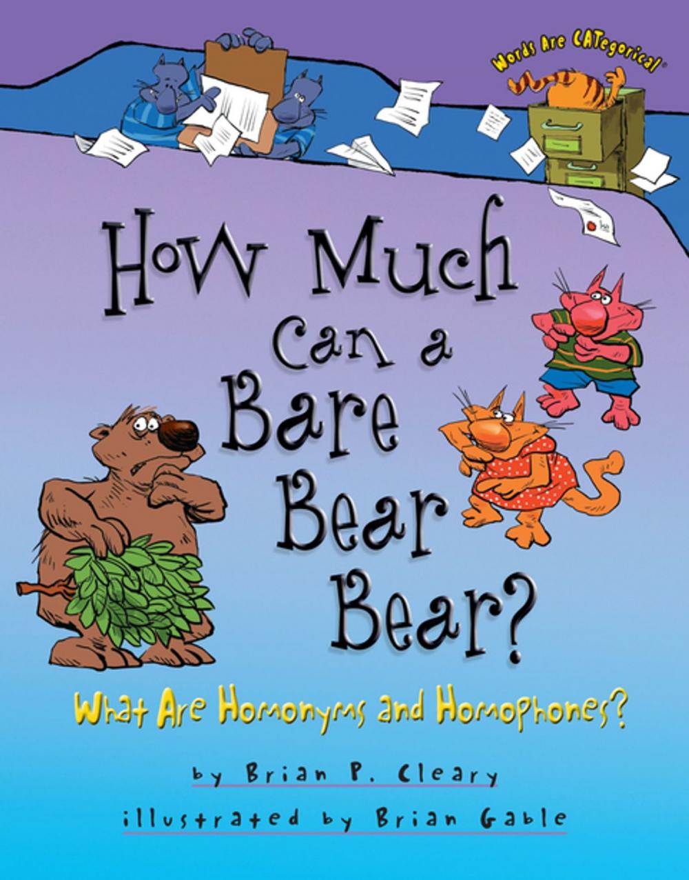 Big bigCover of How Much Can a Bare Bear Bear?