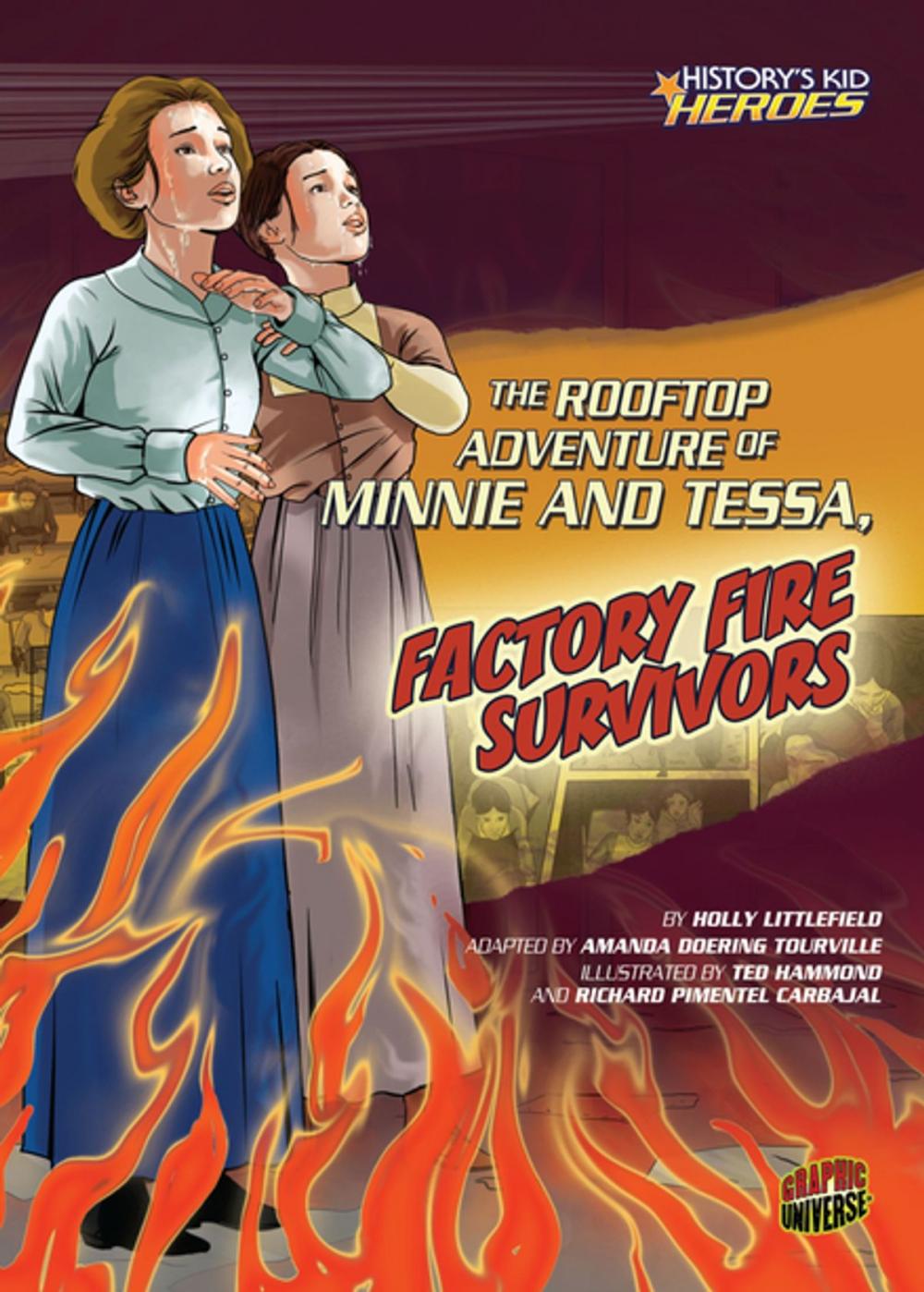 Big bigCover of The Rooftop Adventure of Minnie and Tessa, Factory Fire Survivors