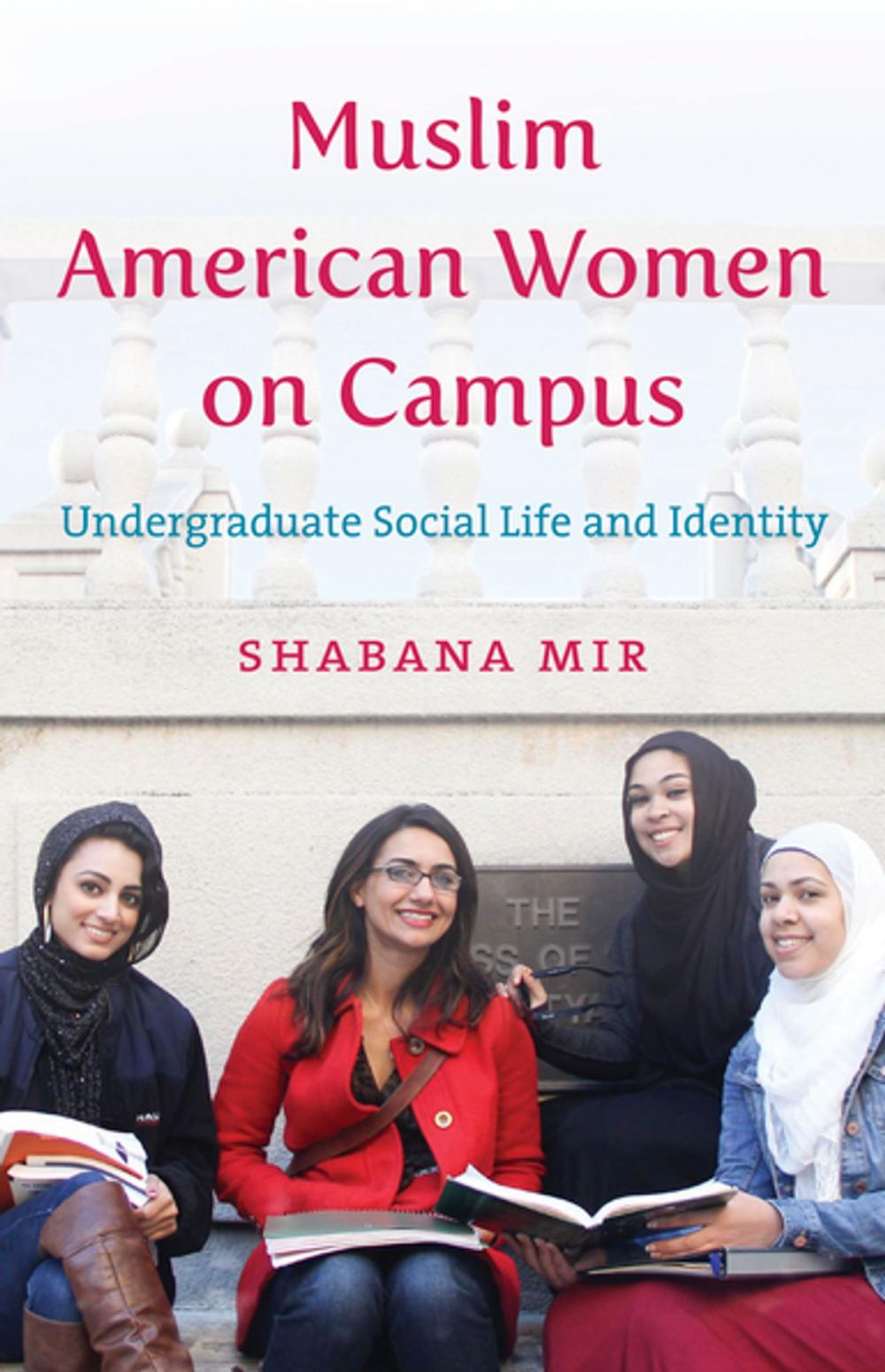 Big bigCover of Muslim American Women on Campus