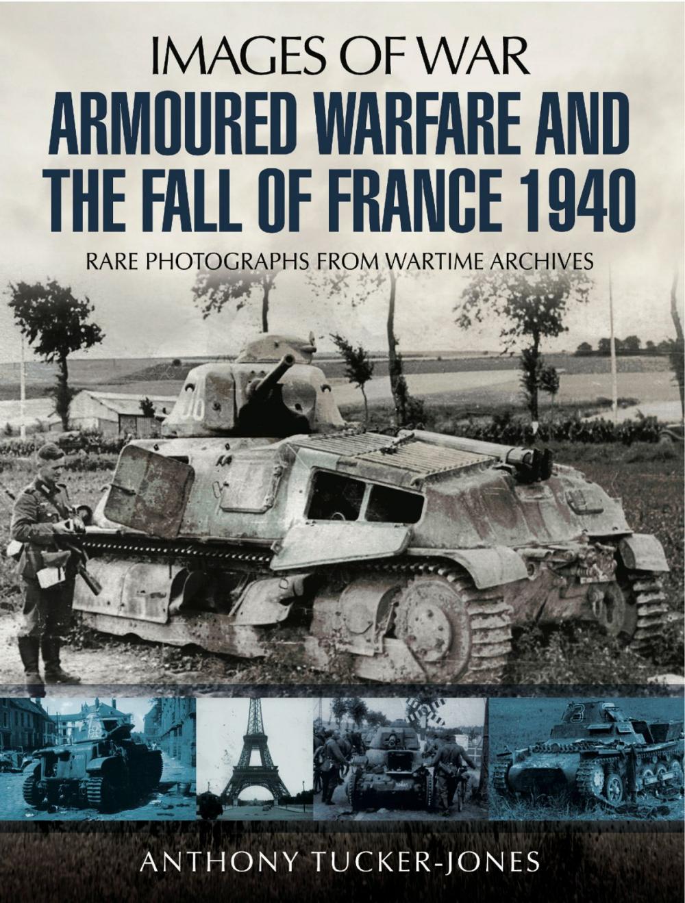 Big bigCover of Armoured Warfare and the Fall of France