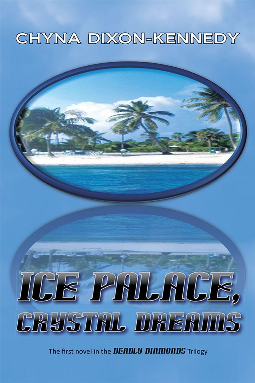 Big bigCover of Ice Palace, Crystal Dreams