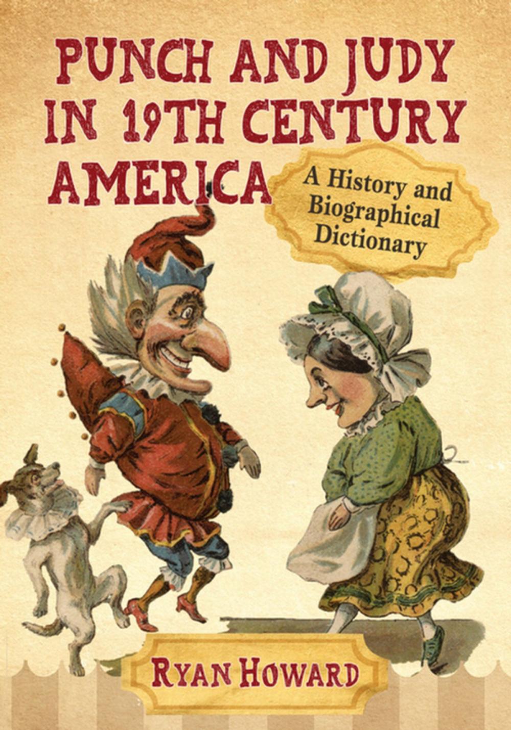 Big bigCover of Punch and Judy in 19th Century America