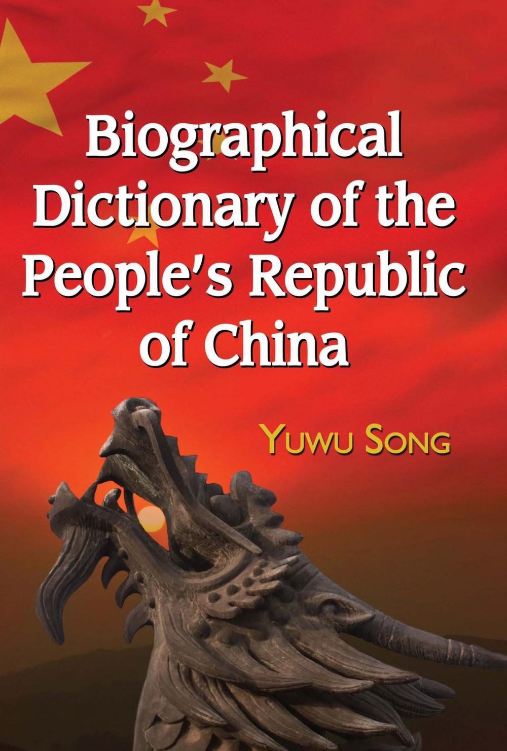 Big bigCover of Biographical Dictionary of the People's Republic of China