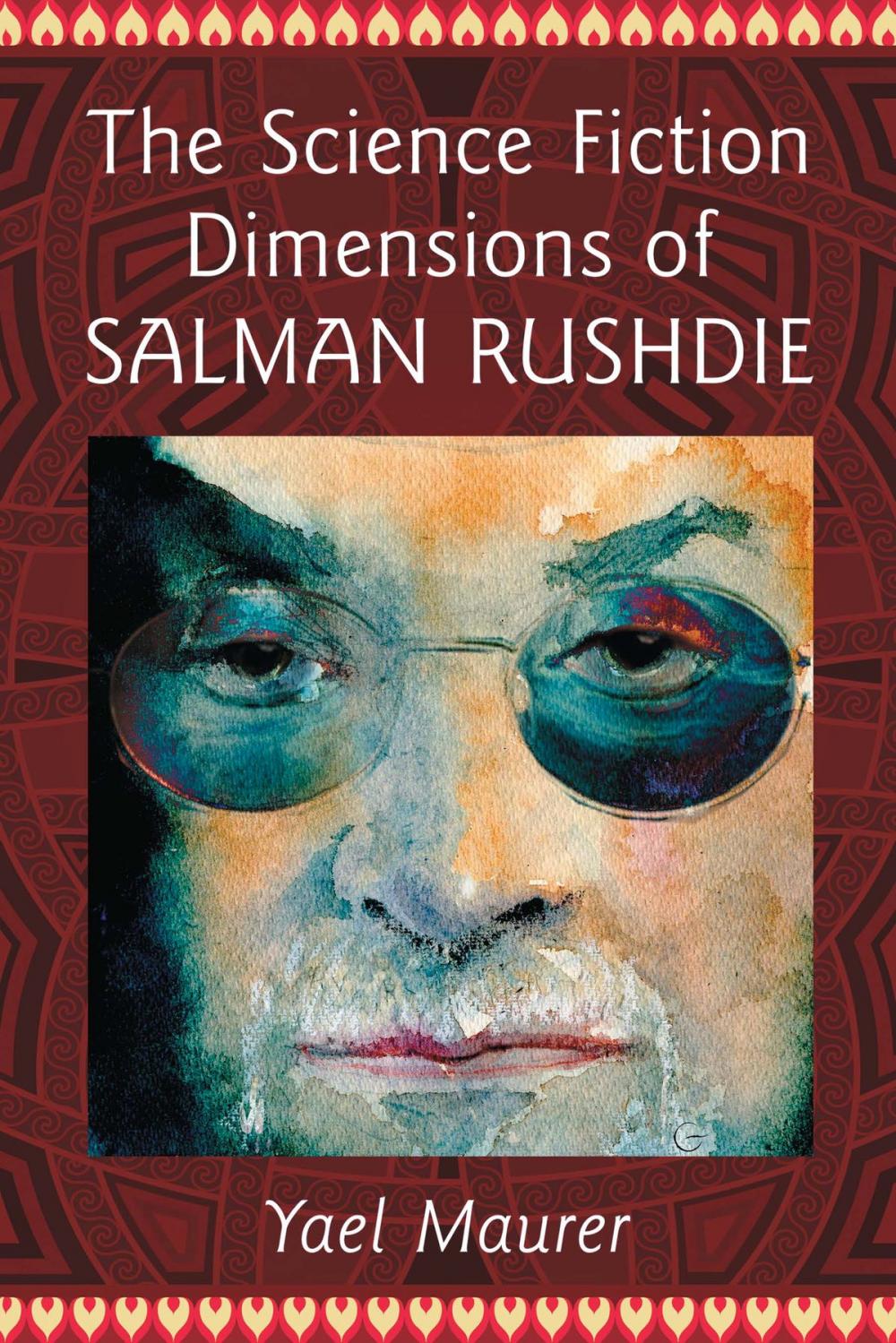 Big bigCover of The Science Fiction Dimensions of Salman Rushdie