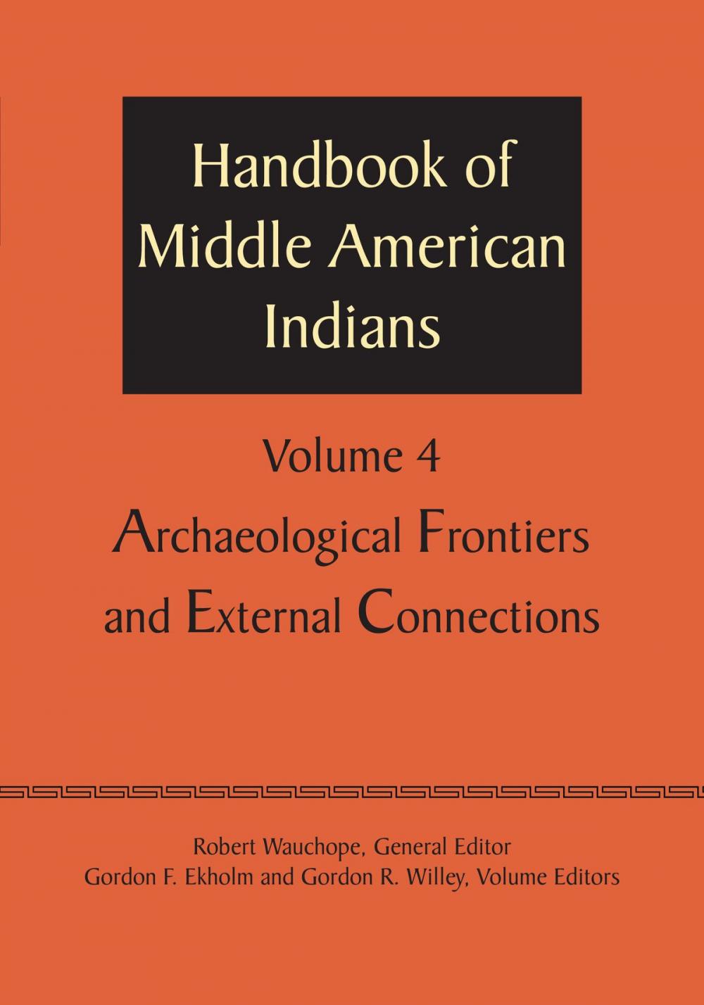 Big bigCover of Handbook of Middle American Indians, Volume 4