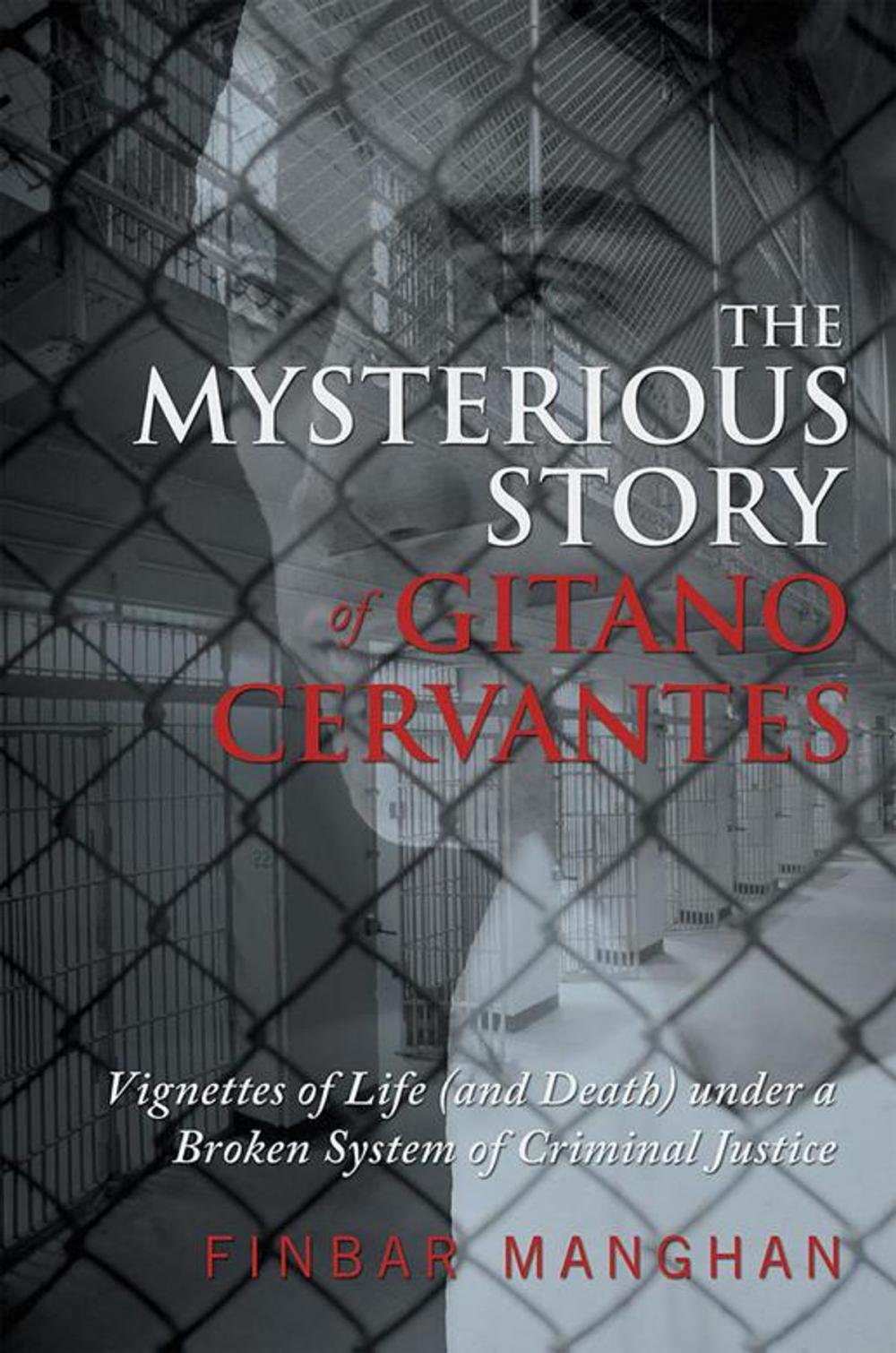 Big bigCover of The Mysterious Story of Gitano Cervantes