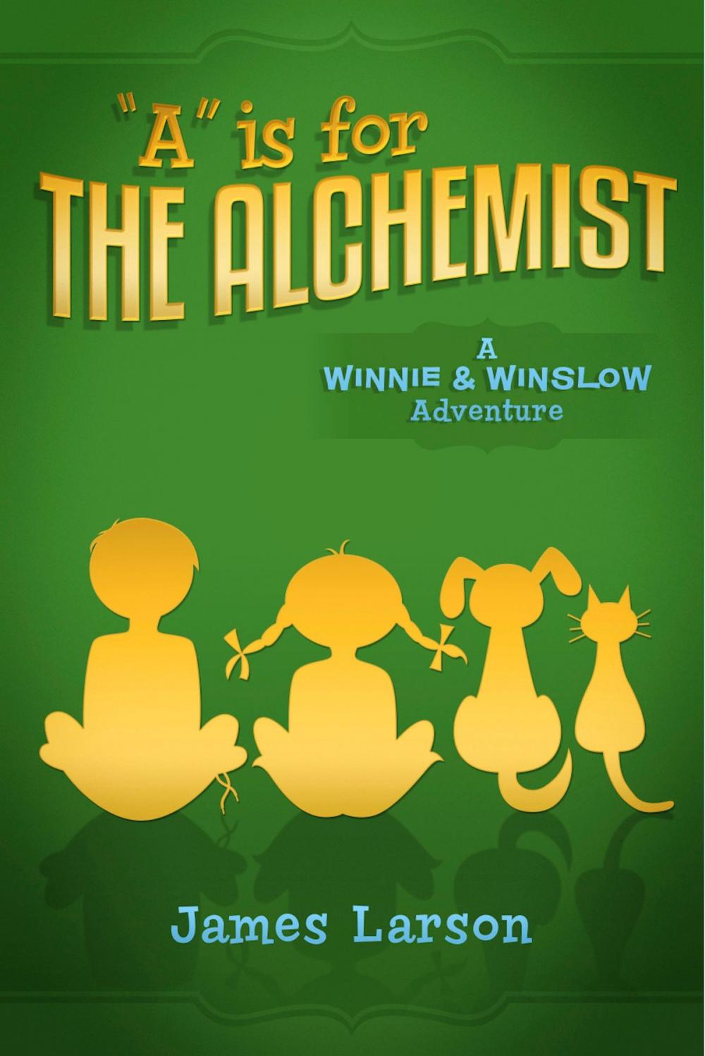 Big bigCover of "A" Is for the Alchemist