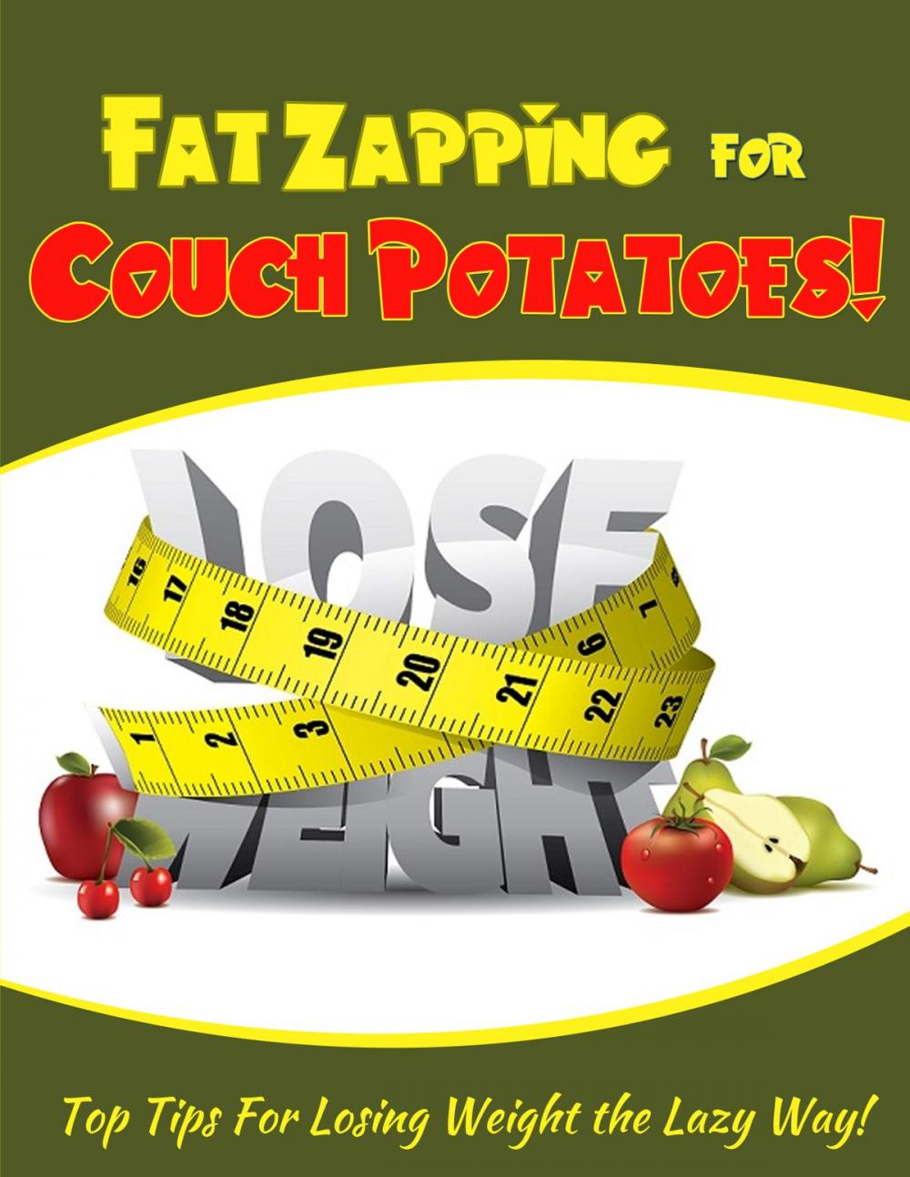 Big bigCover of Fat Zapping For Couch Potatoes