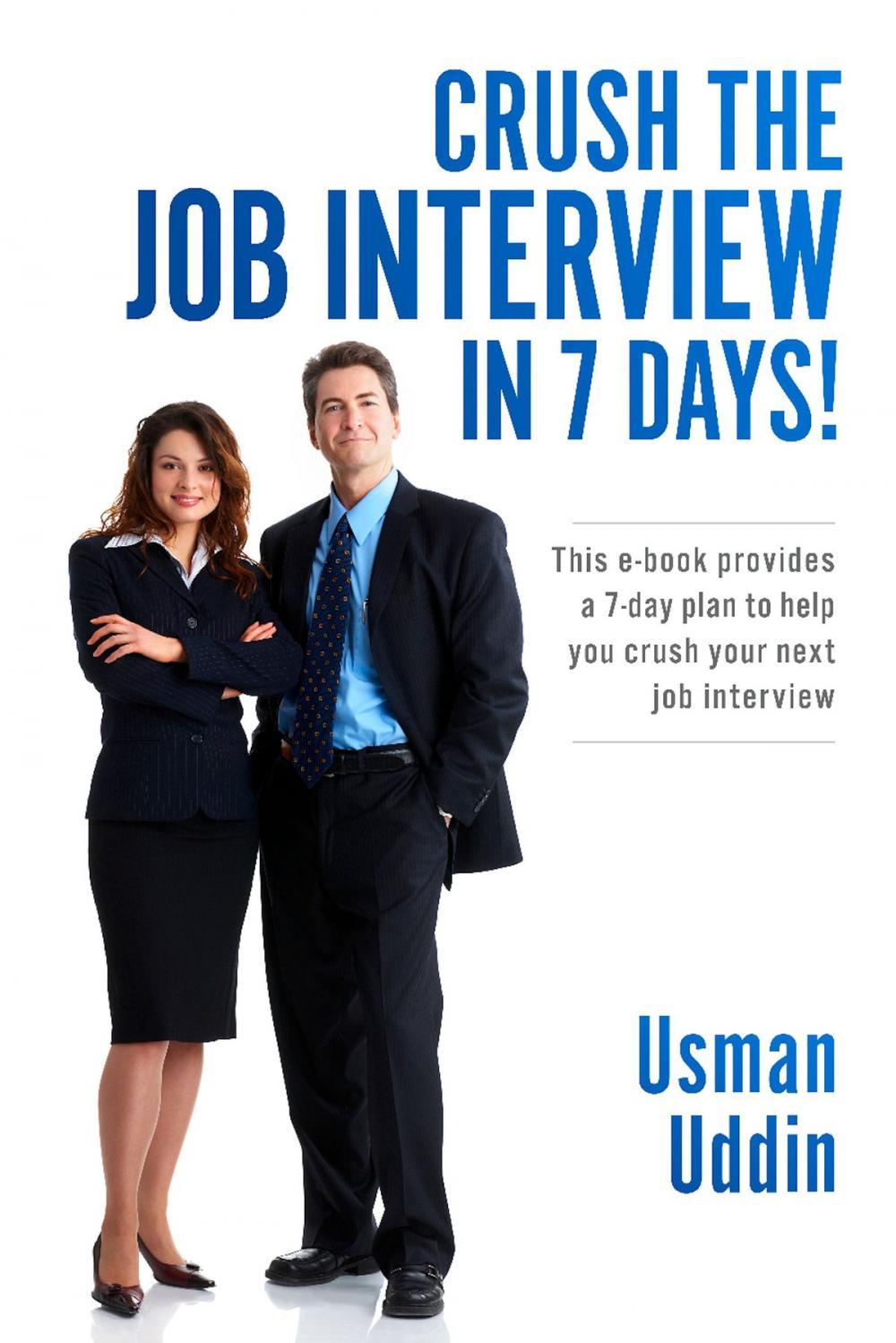 Big bigCover of Crush the Job Interview in 7 Days!