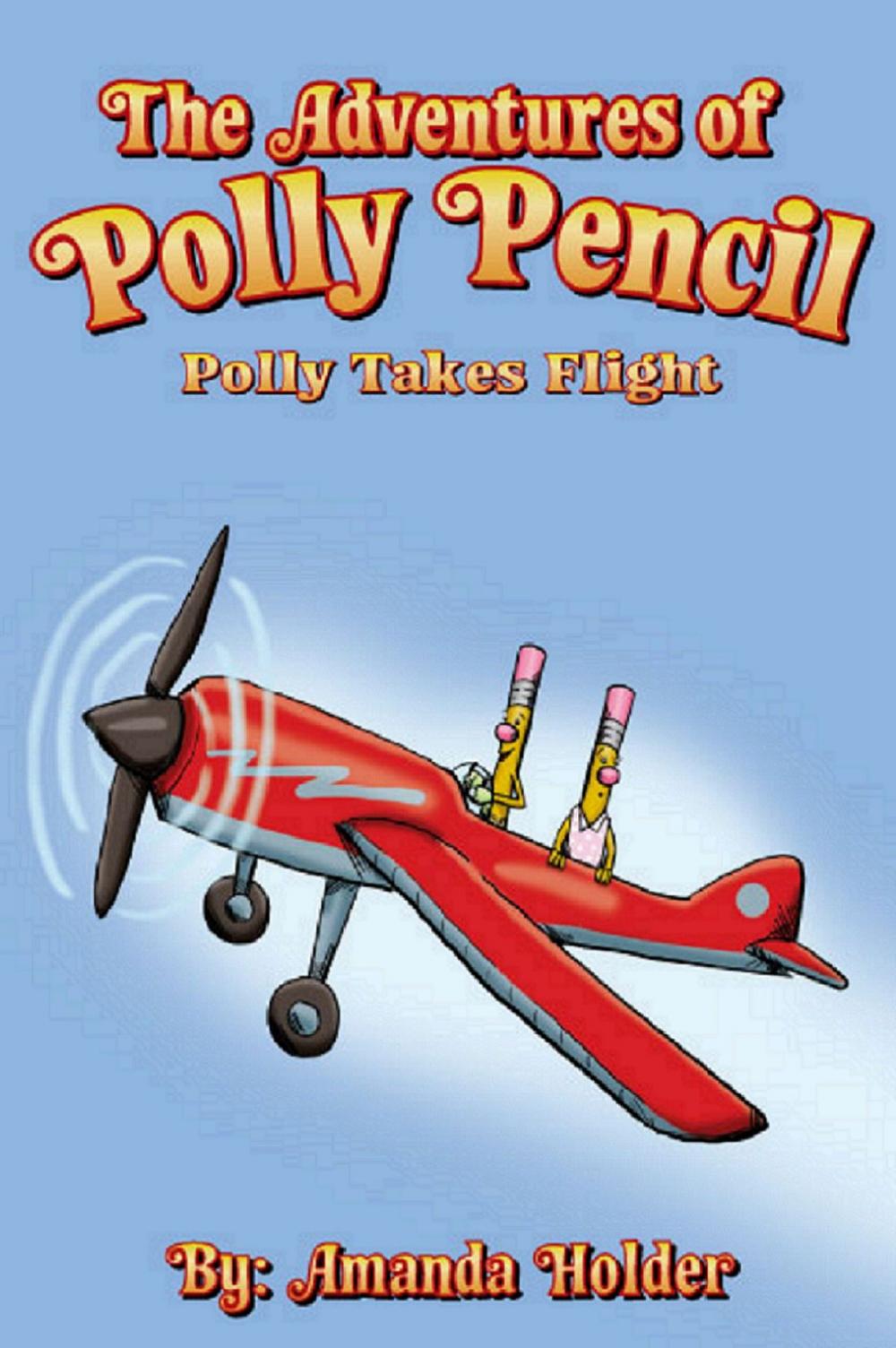 Big bigCover of The Adventures of Polly Pencil