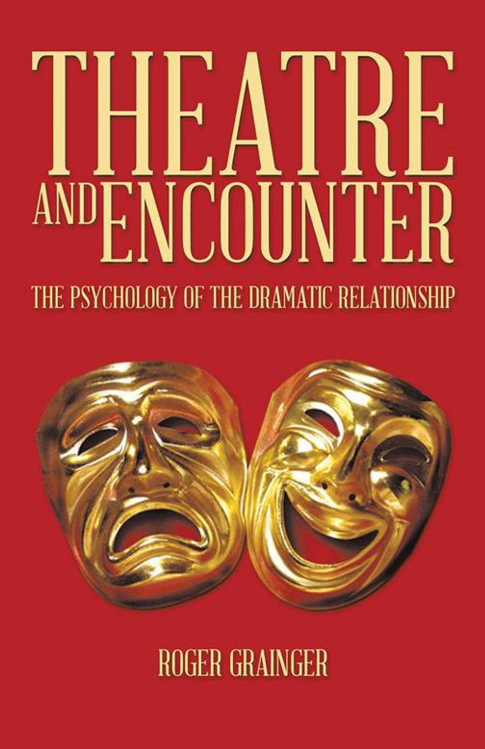 Big bigCover of Theatre and Encounter