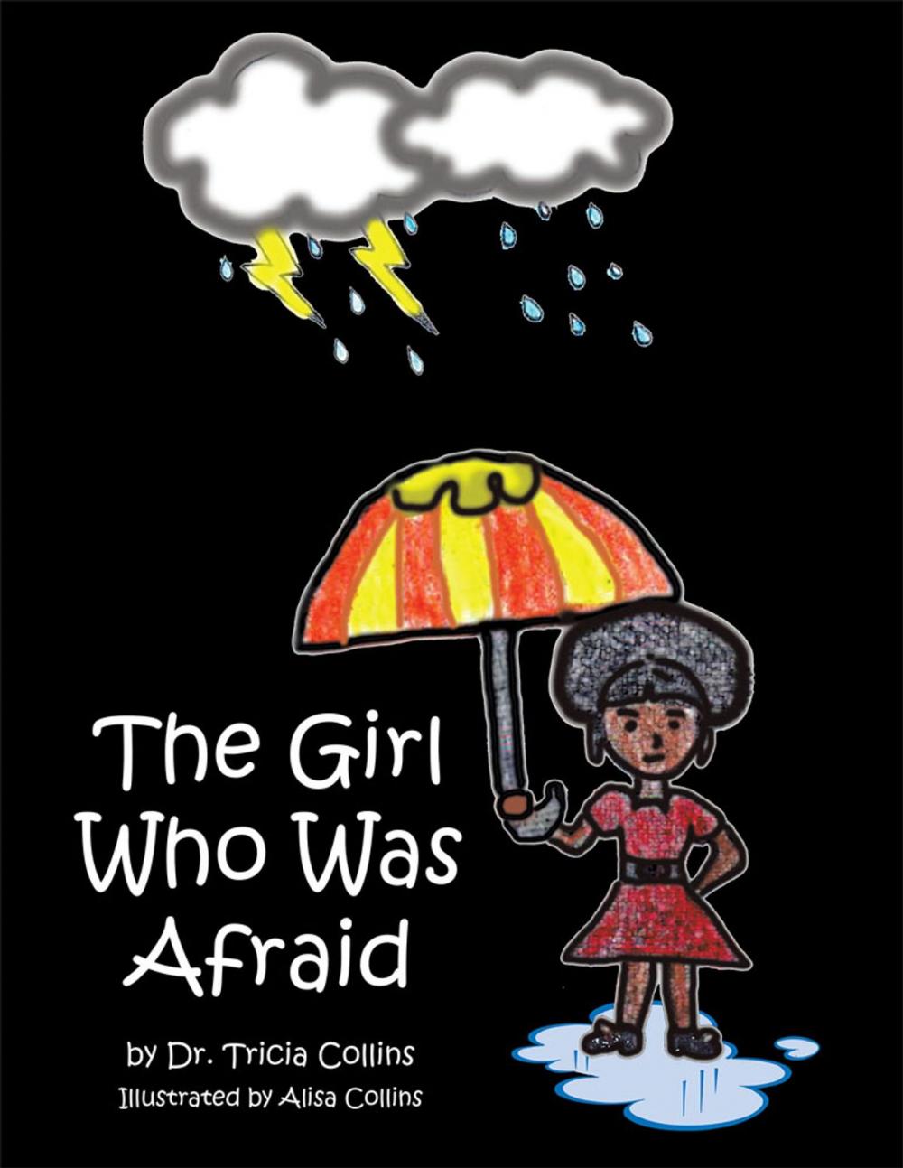 Big bigCover of The Girl Who Was Afraid