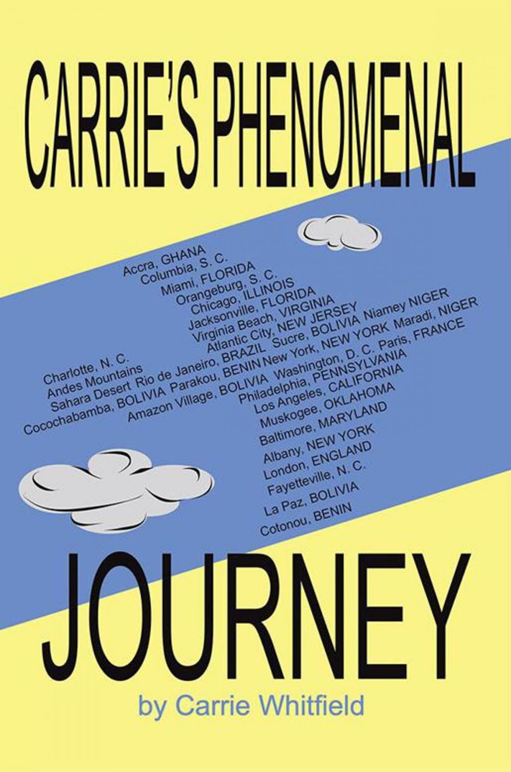 Big bigCover of Carrie's Phenomenal Journey