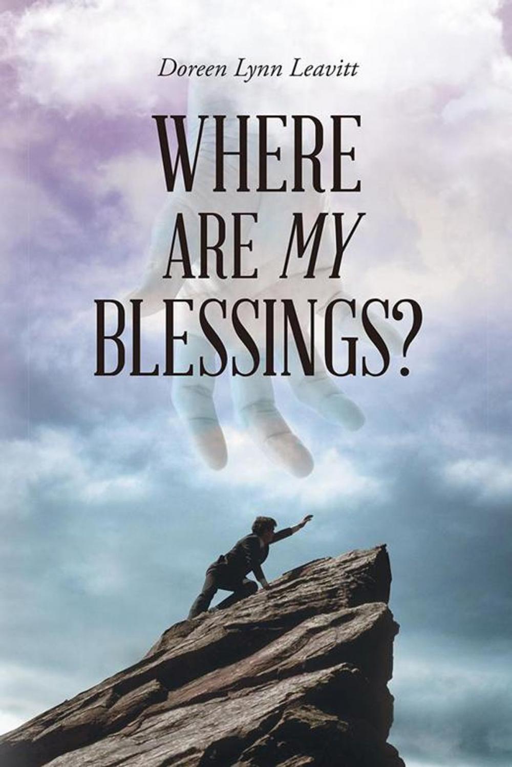 Big bigCover of Where Are My Blessings?