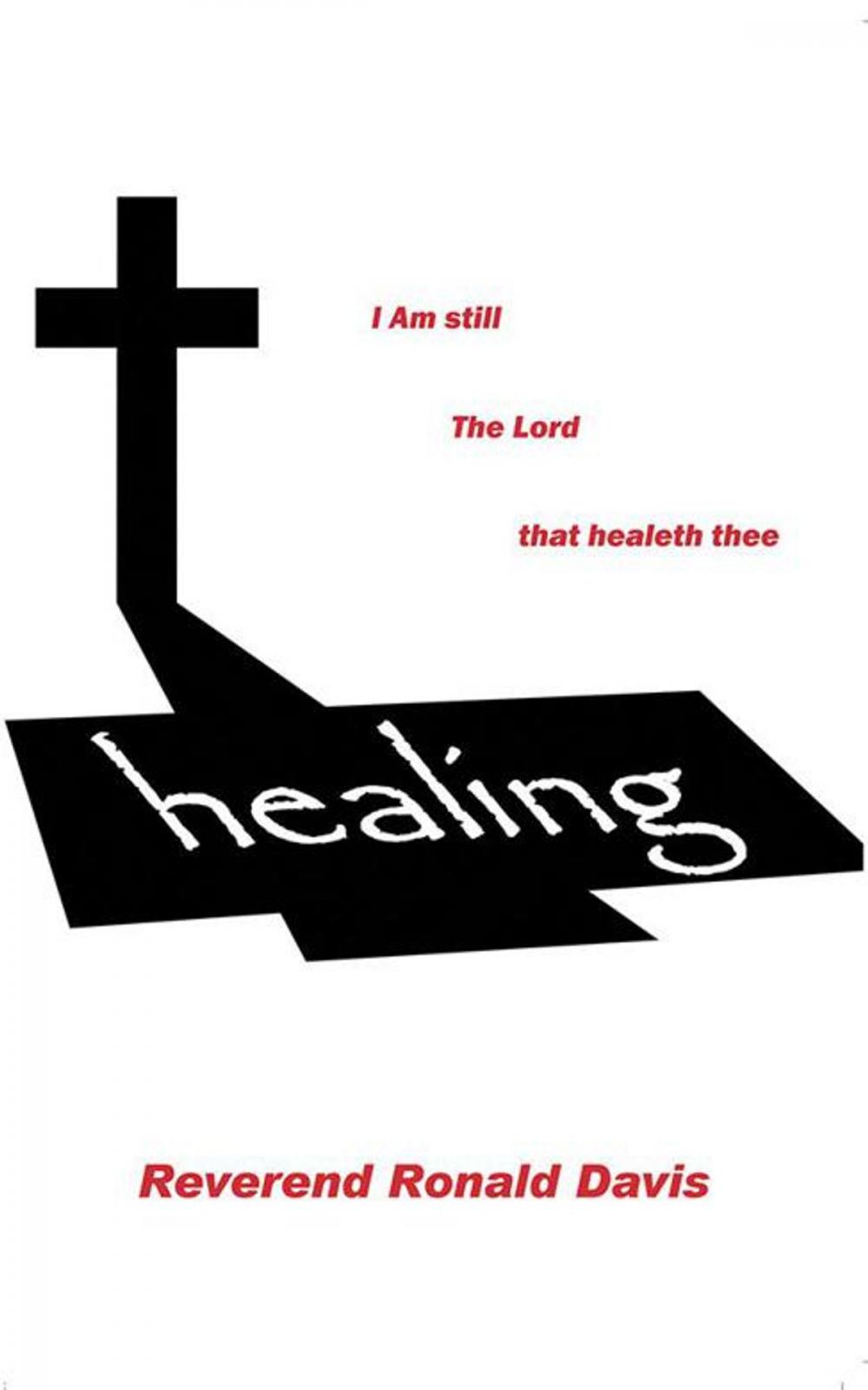 Big bigCover of I Am Still the Lord That Healeth Thee