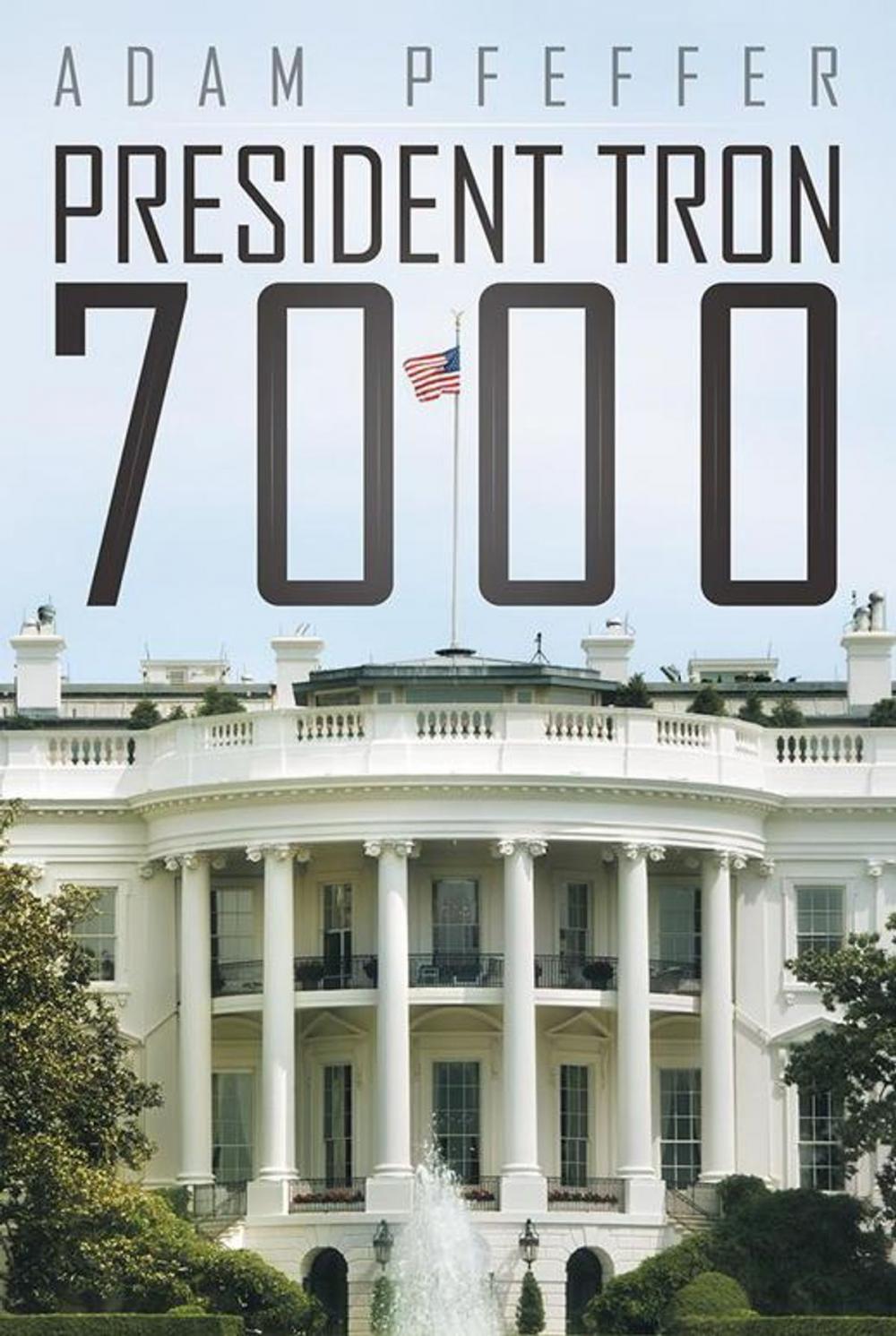 Big bigCover of President Tron 7000