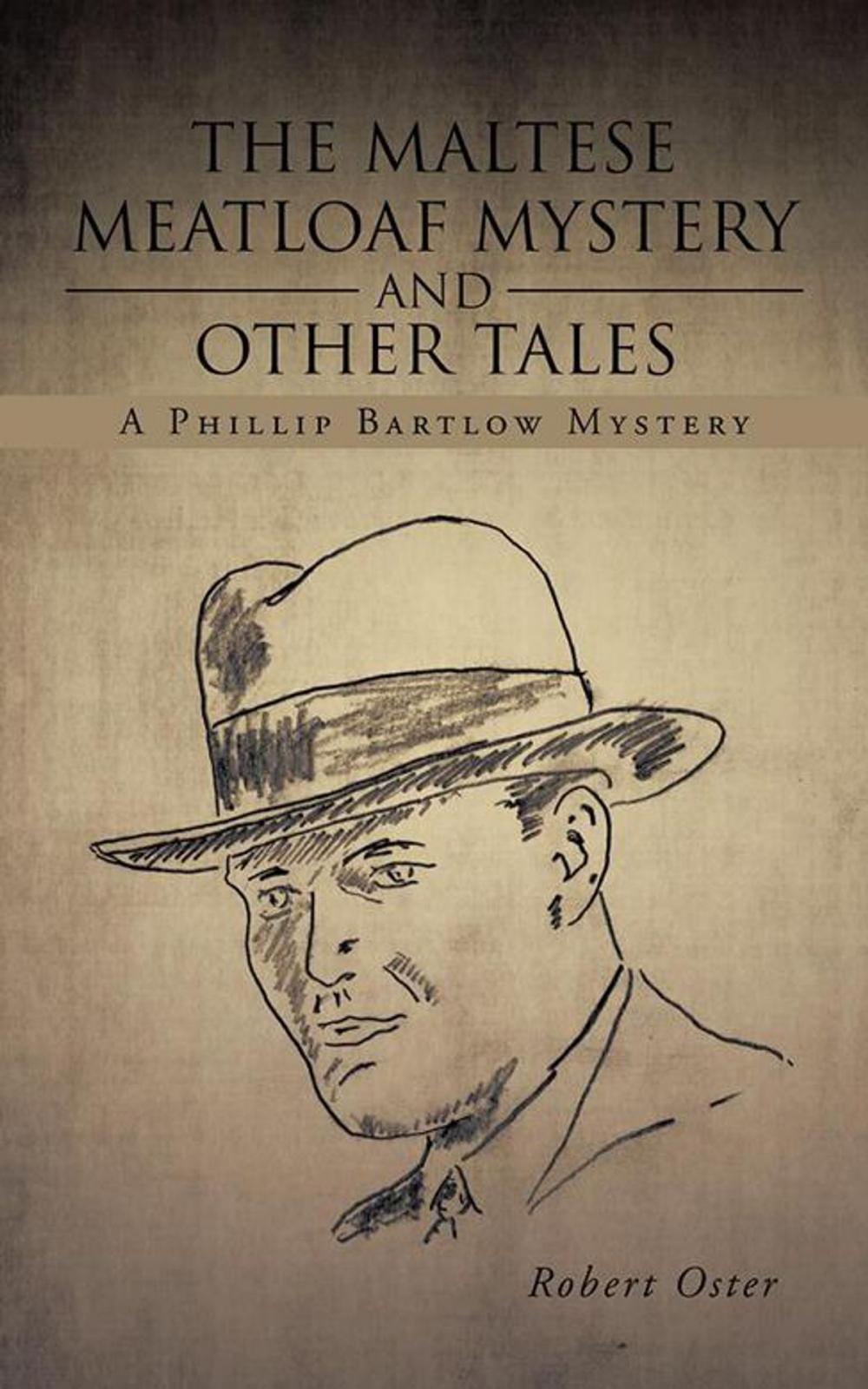 Big bigCover of The Maltese Meatloaf Mystery and Other Tales