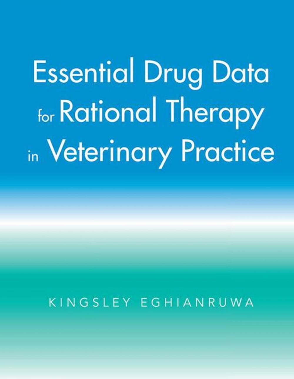 Big bigCover of Essential Drug Data for Rational Therapy in Veterinary Practice