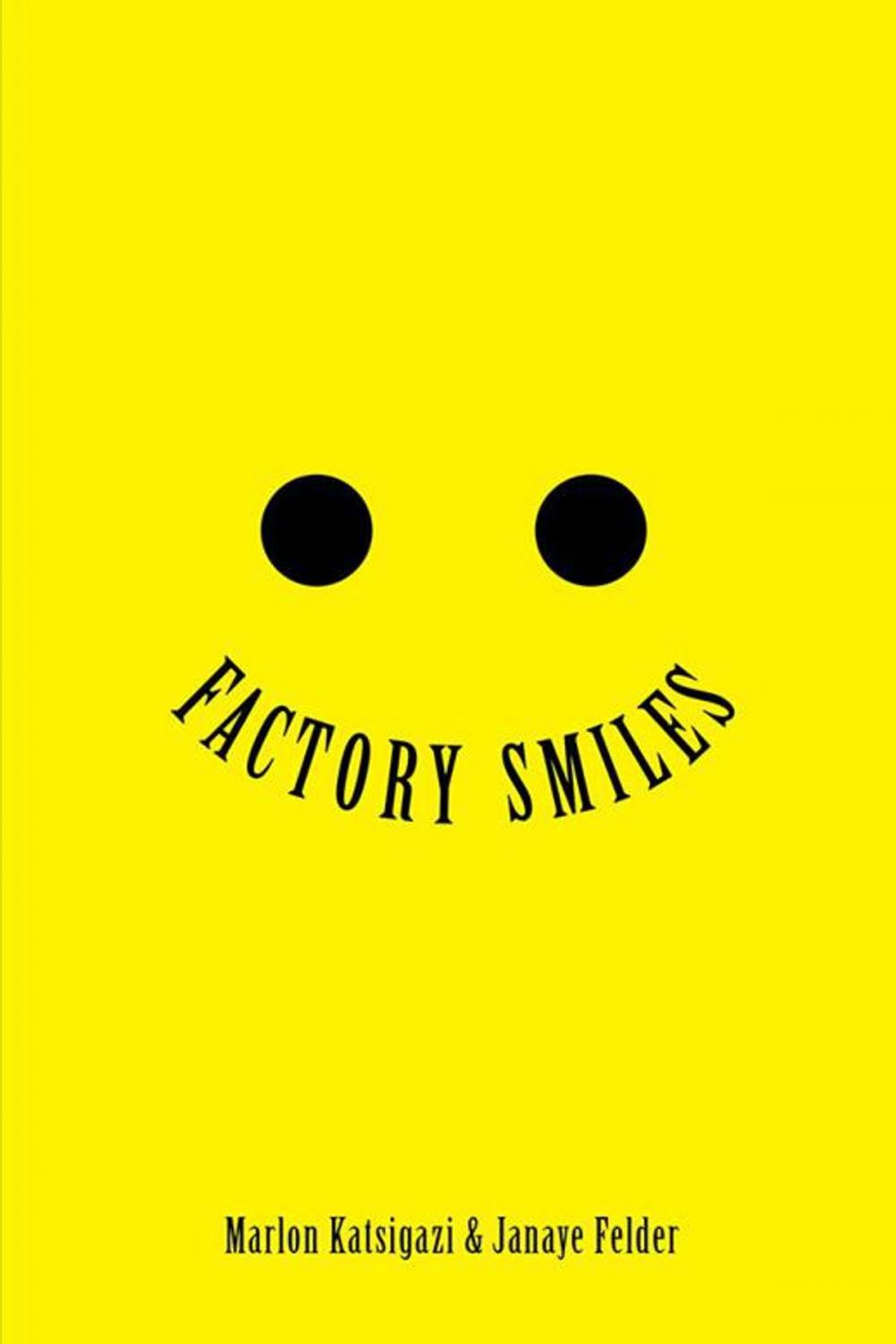 Big bigCover of Factory Smiles