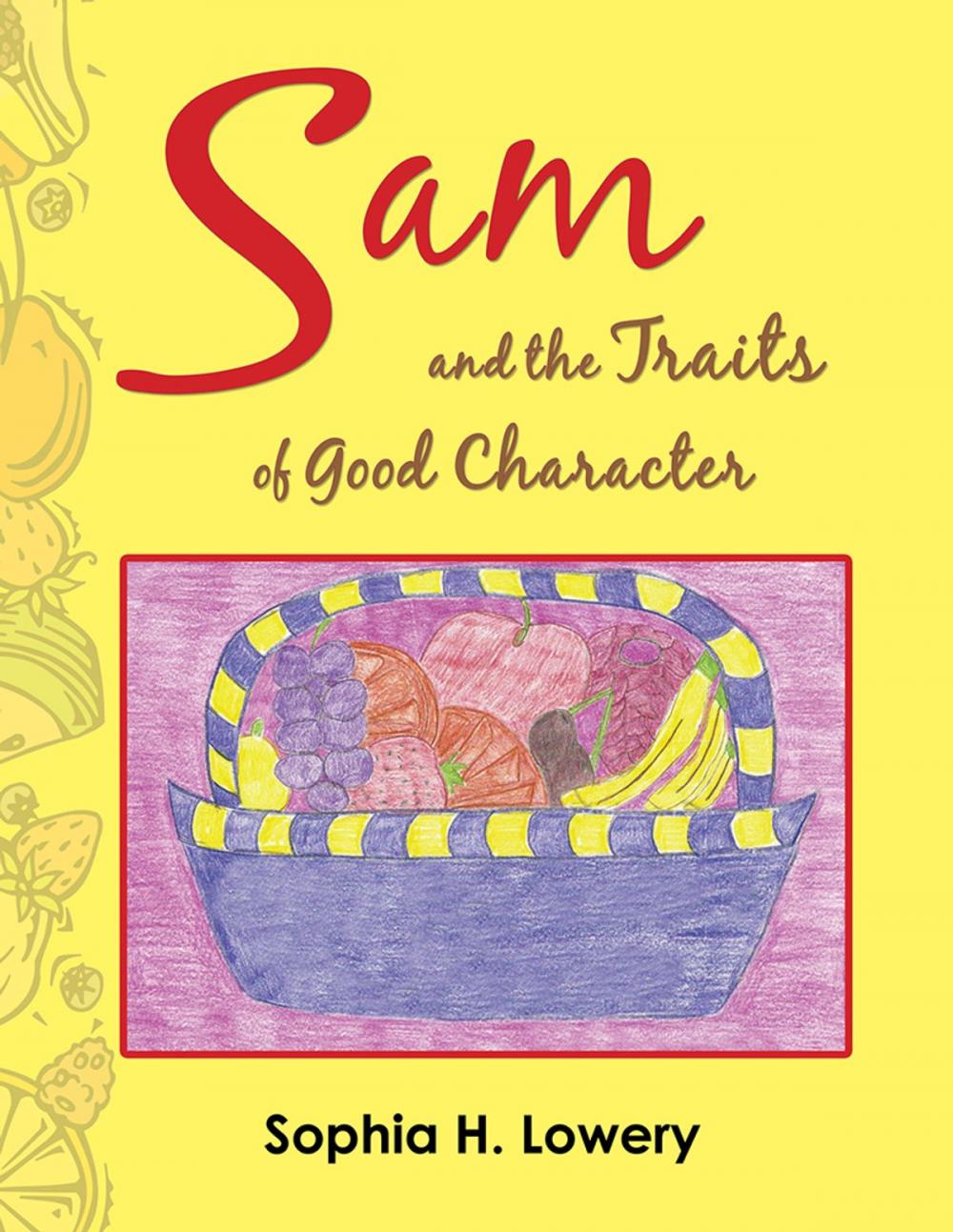 Big bigCover of Sam and the Traits of Good Character