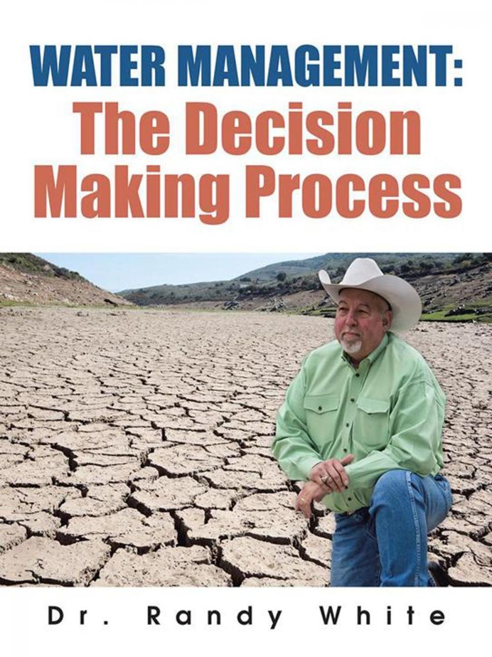 Big bigCover of Water Management: the Decision Making Process