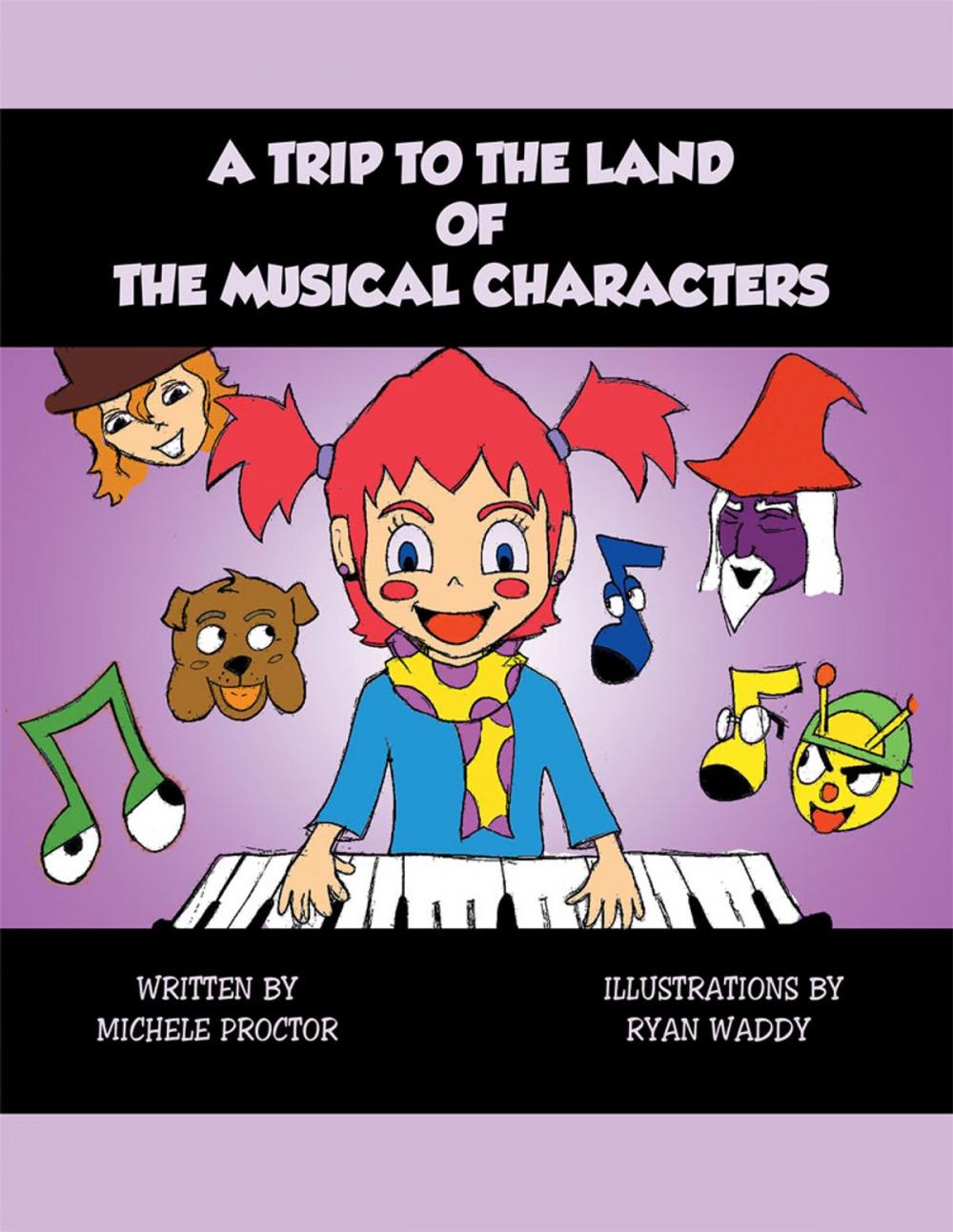 Big bigCover of A Trip to the Land of the Musical Characters