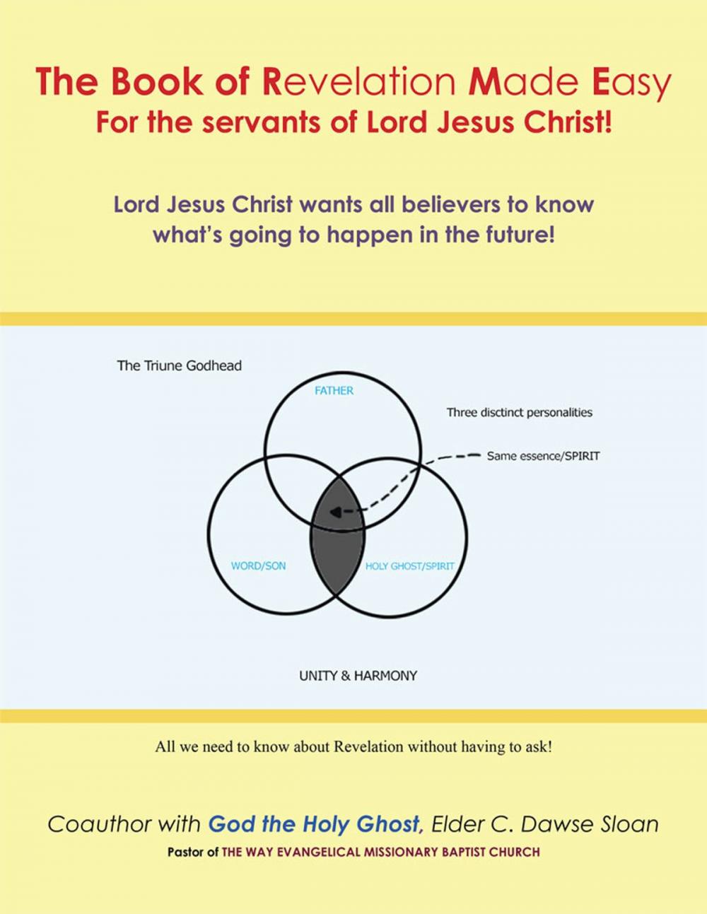 Big bigCover of The Book of Revelation Made Easy for the Servants of Lord Jesus Christ!