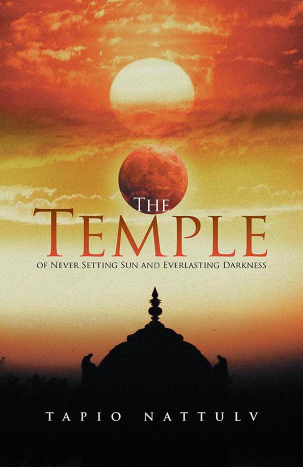 Big bigCover of The Temple of Never Setting Sun and Everlasting Darkness