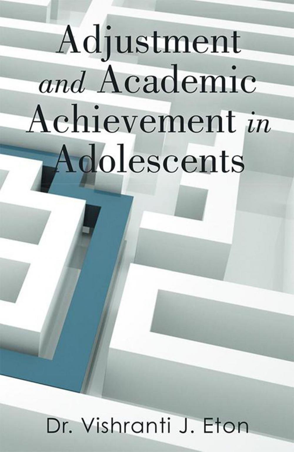 Big bigCover of Adjustment and Academic Achievement in Adolescents