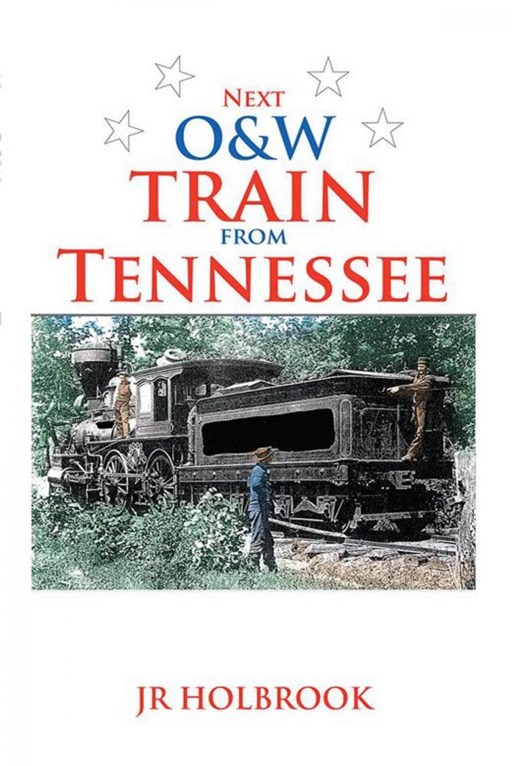 Big bigCover of Next O&W Train from Tennessee