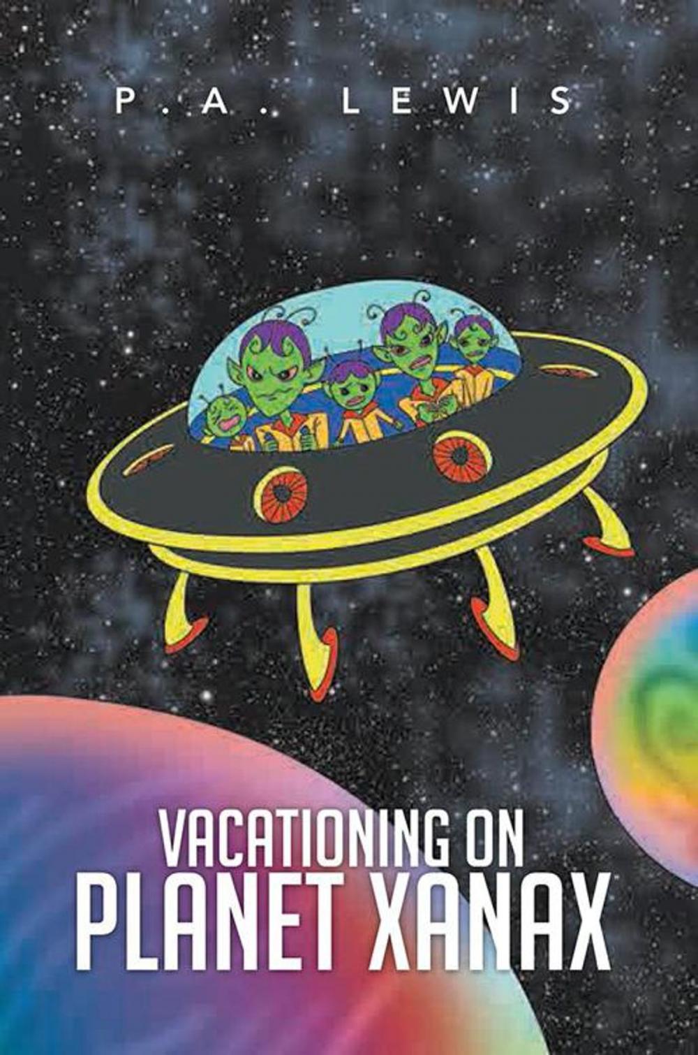 Big bigCover of Vacationing on Planet Xanax