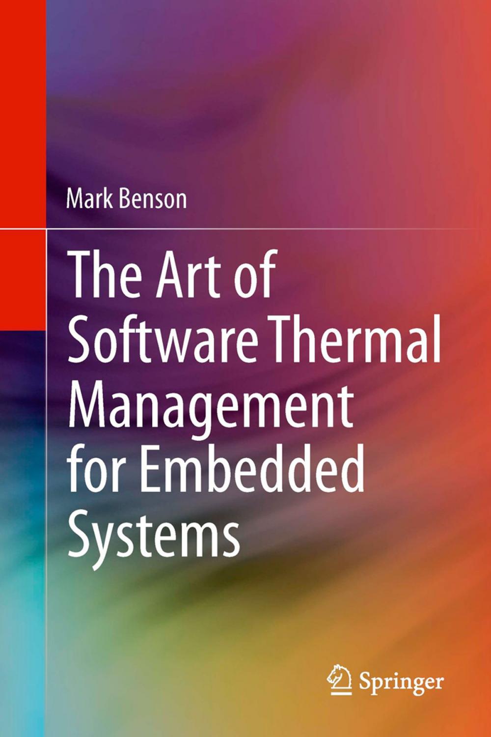 Big bigCover of The Art of Software Thermal Management for Embedded Systems